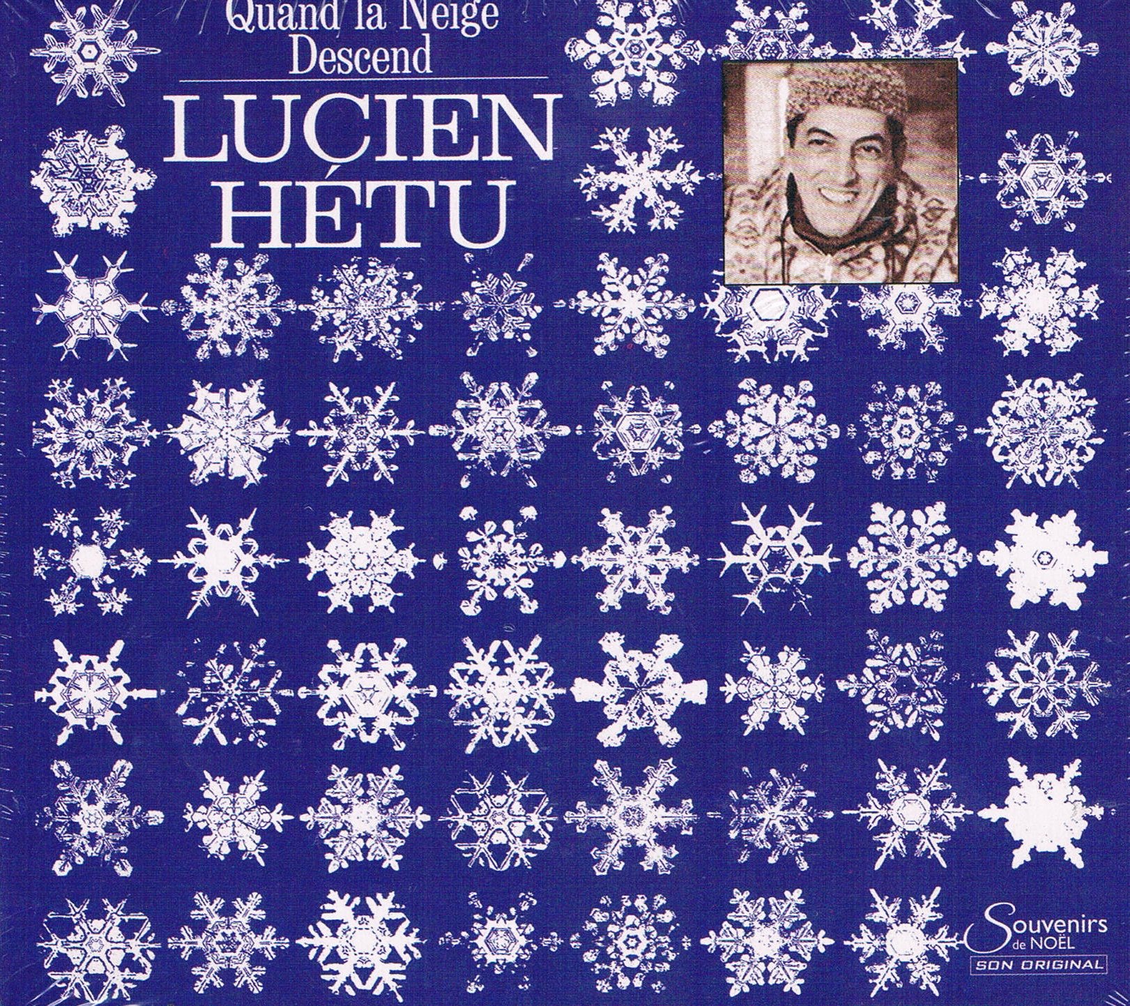 Lucien Hetu/ Quand La Niege Descend [Audio CD] Lucien Hetu