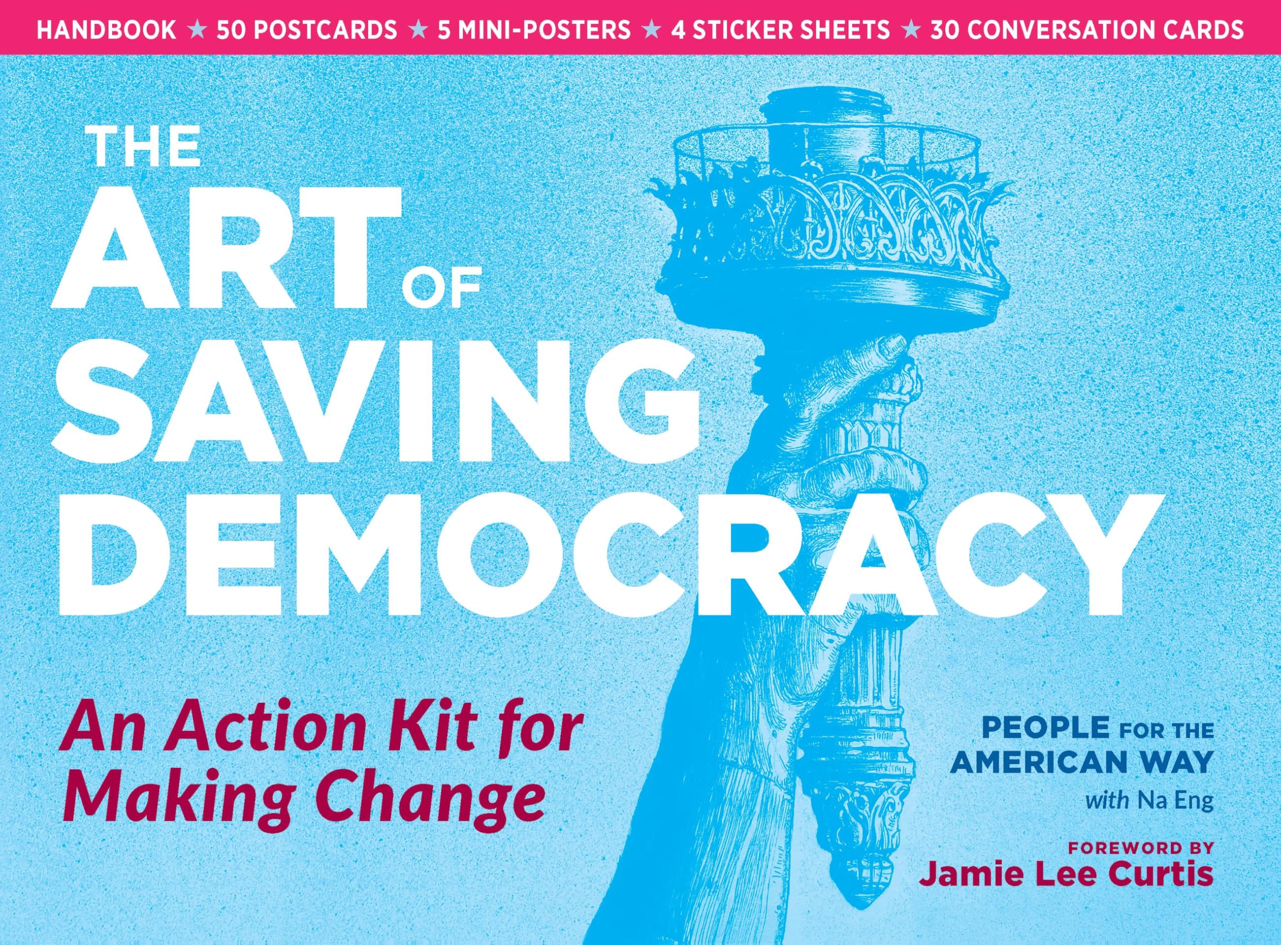 The Art of Saving Democracy guide pratique pour structurer vos mouvements citoyens