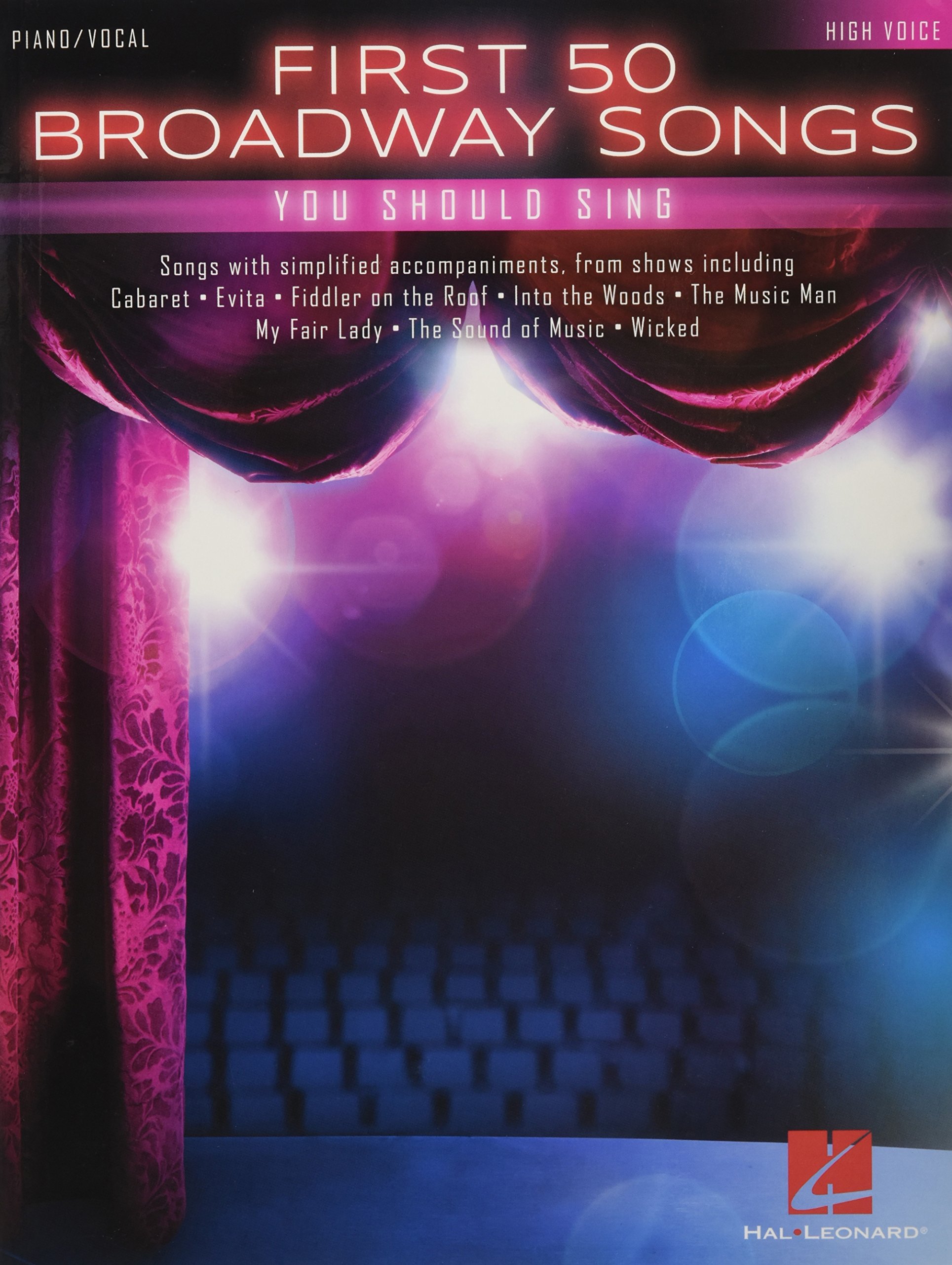 First 50 Broadway Songs You Should Sing: High Voice
