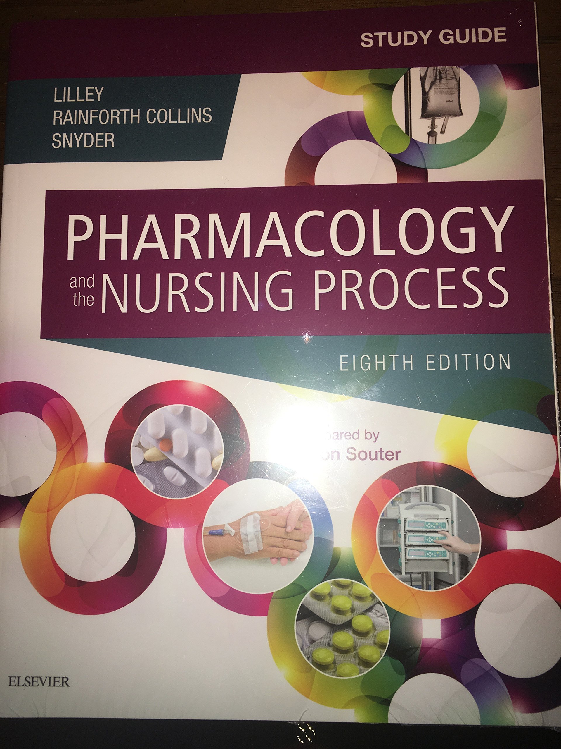 Study Guide for Pharmacology and the Nursing Process