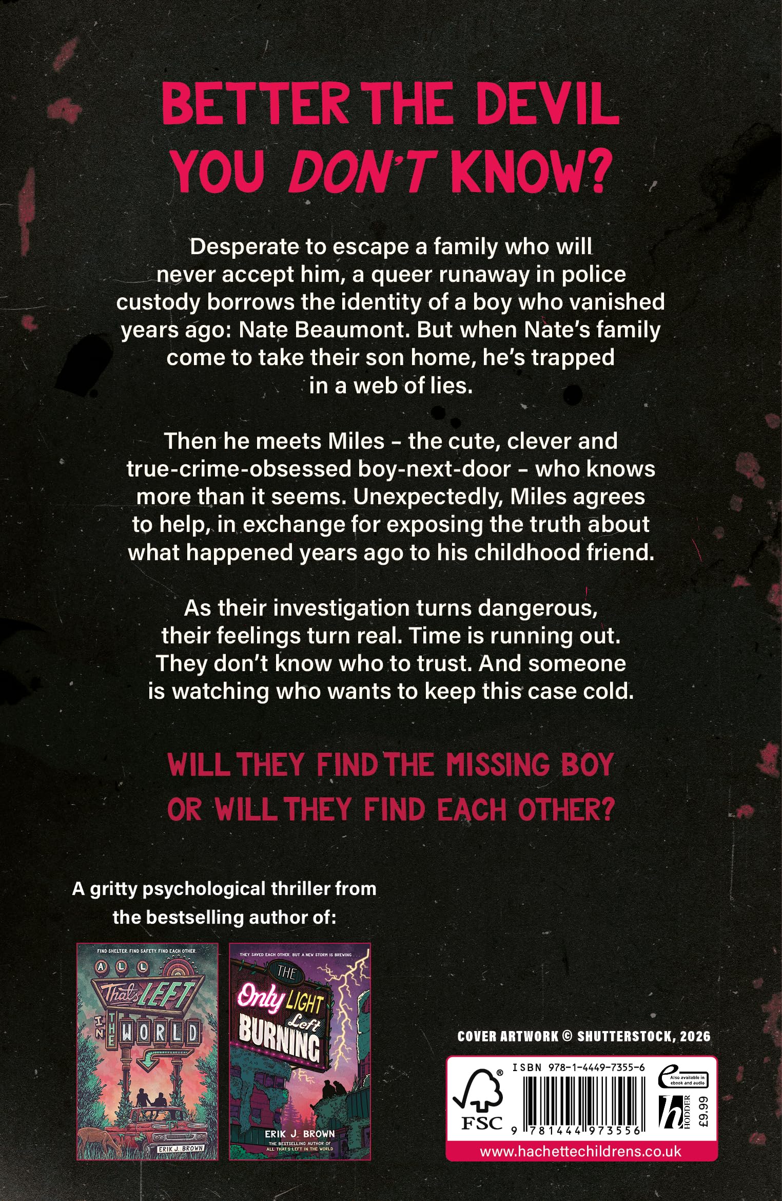 Better the Devil: get ready for queer mayhem in the gritty psychological thriller from the bestselling author of All That's Left in the World