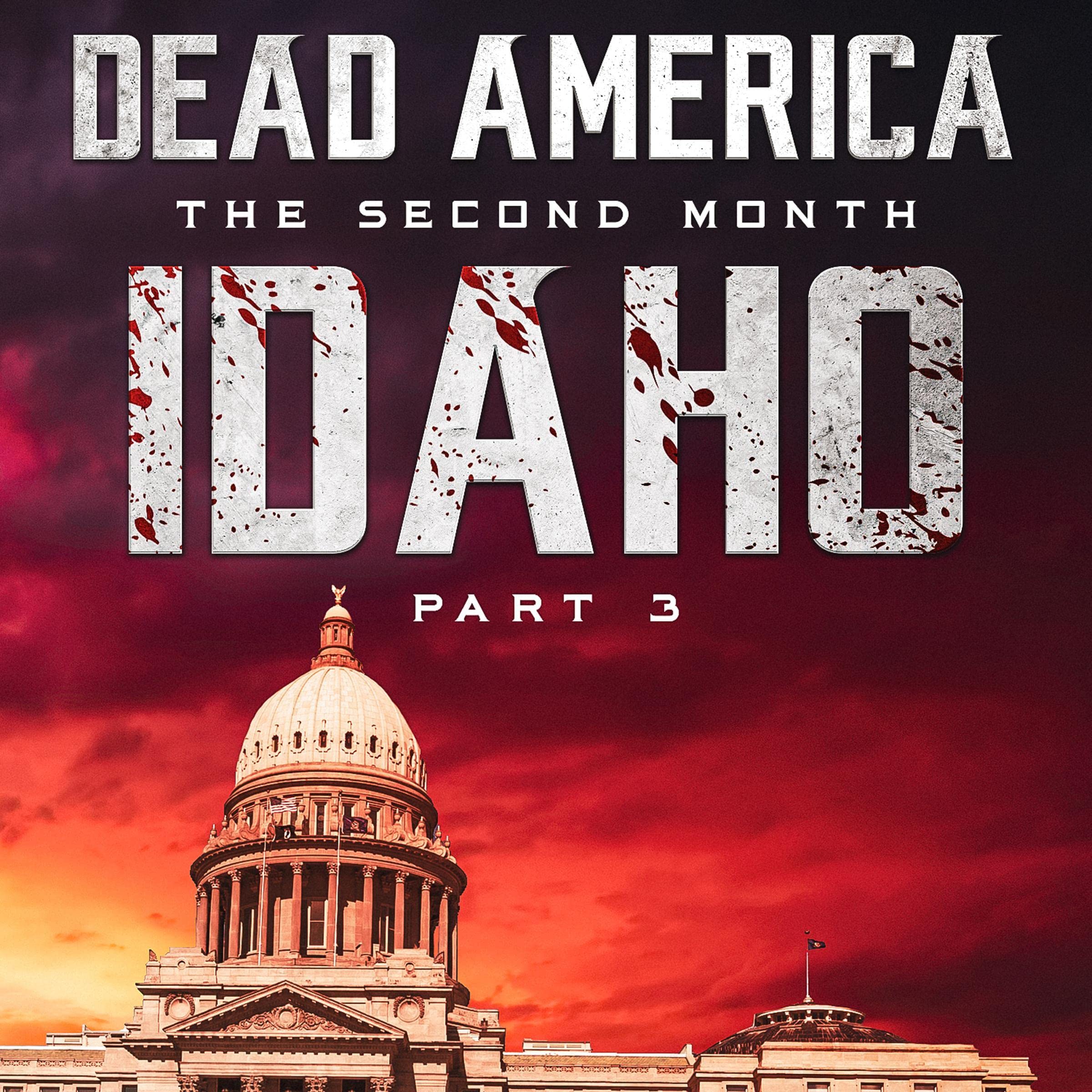 Cover art for Dead America: Idaho, Part 3