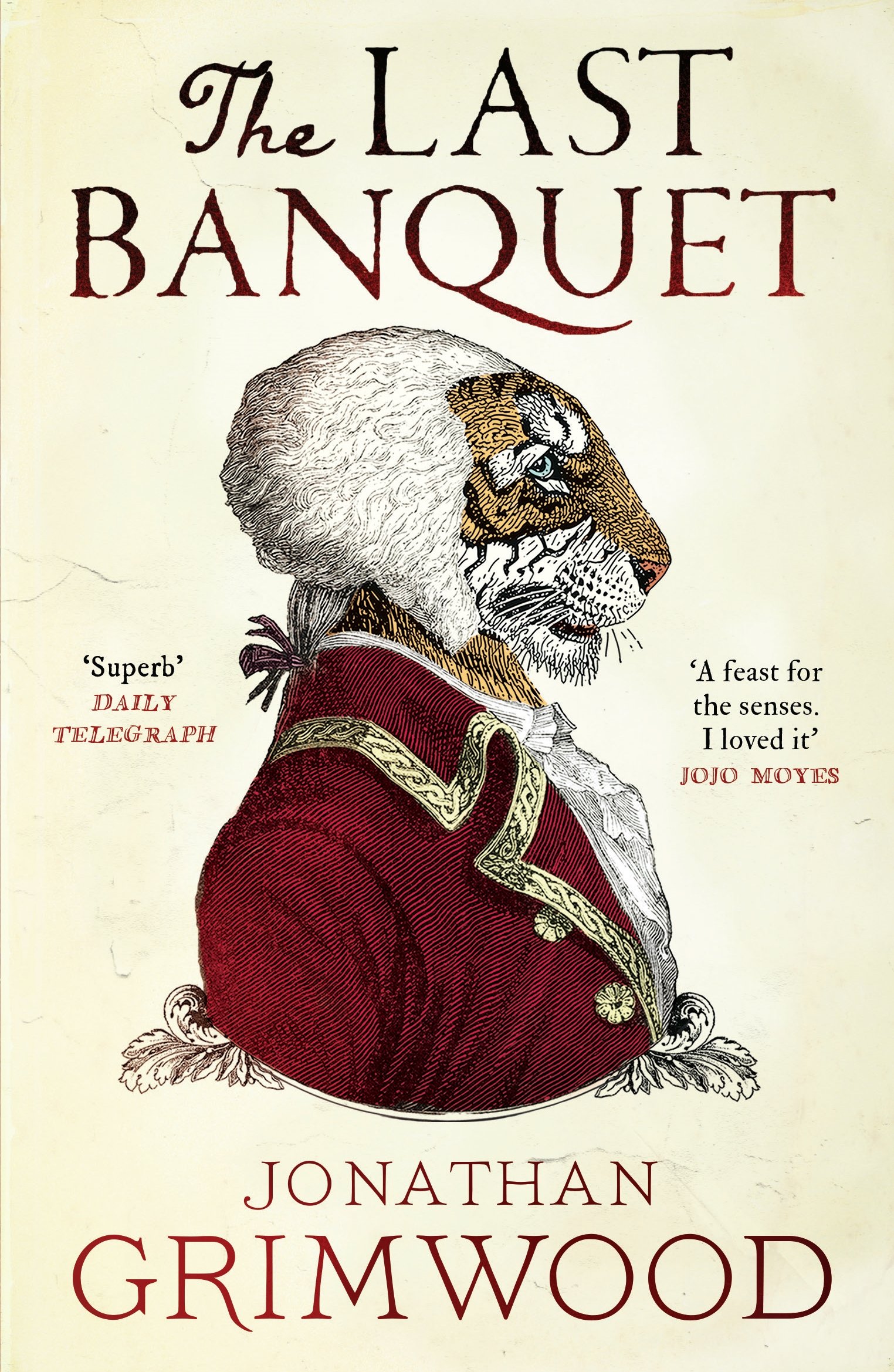 The Last Banquet by Jonathan Grimwood - 9780857868817