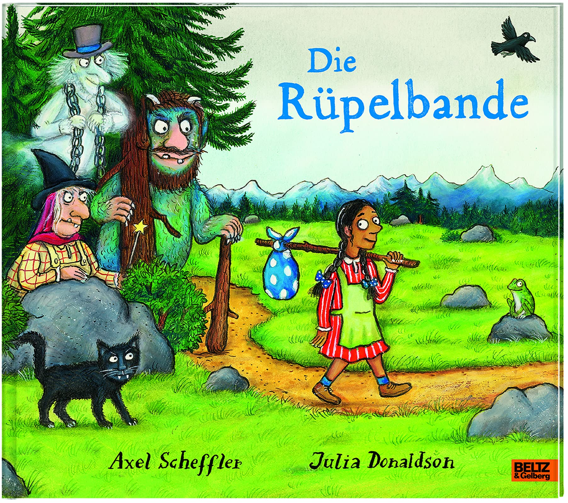 Die Rüpelbande: Vierfarbiges Bilderbuch. Aus dem Englischen übertragen von Salah Naoura