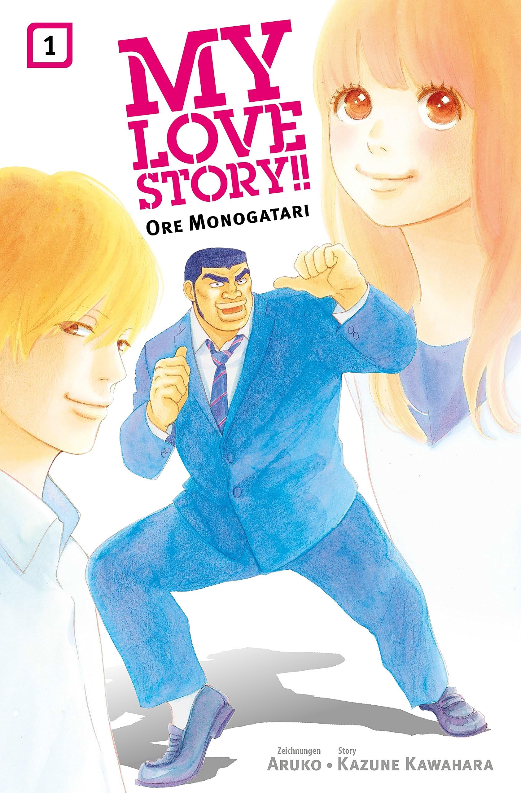 My Love Story!! - Ore Monogatari, Band 1: Bd. 1 (German Edition) Kindle Edition