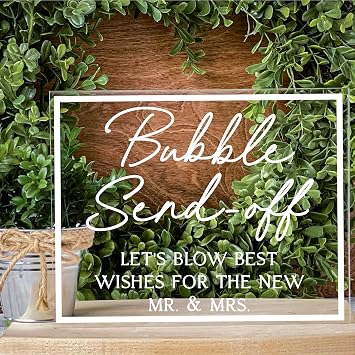 Bubble Send Off Sign - Modern Acrylic Sign for Tabletop, Wedding Decor, Acrylic Table decorations With Stand - Clear Acrylic Sign With White Text, 8" x 10"