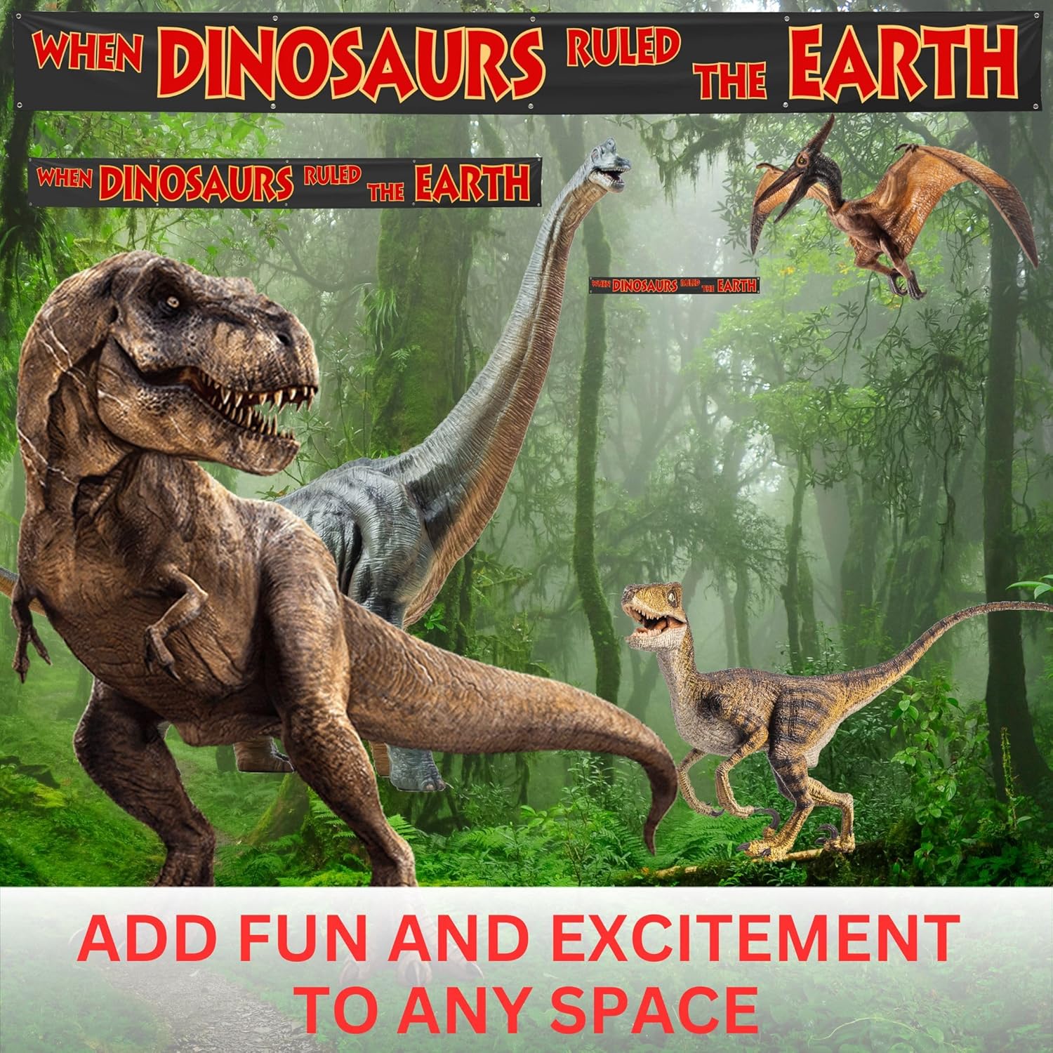 When Dinosaurs Ruled the Earth Banner (1'x10')