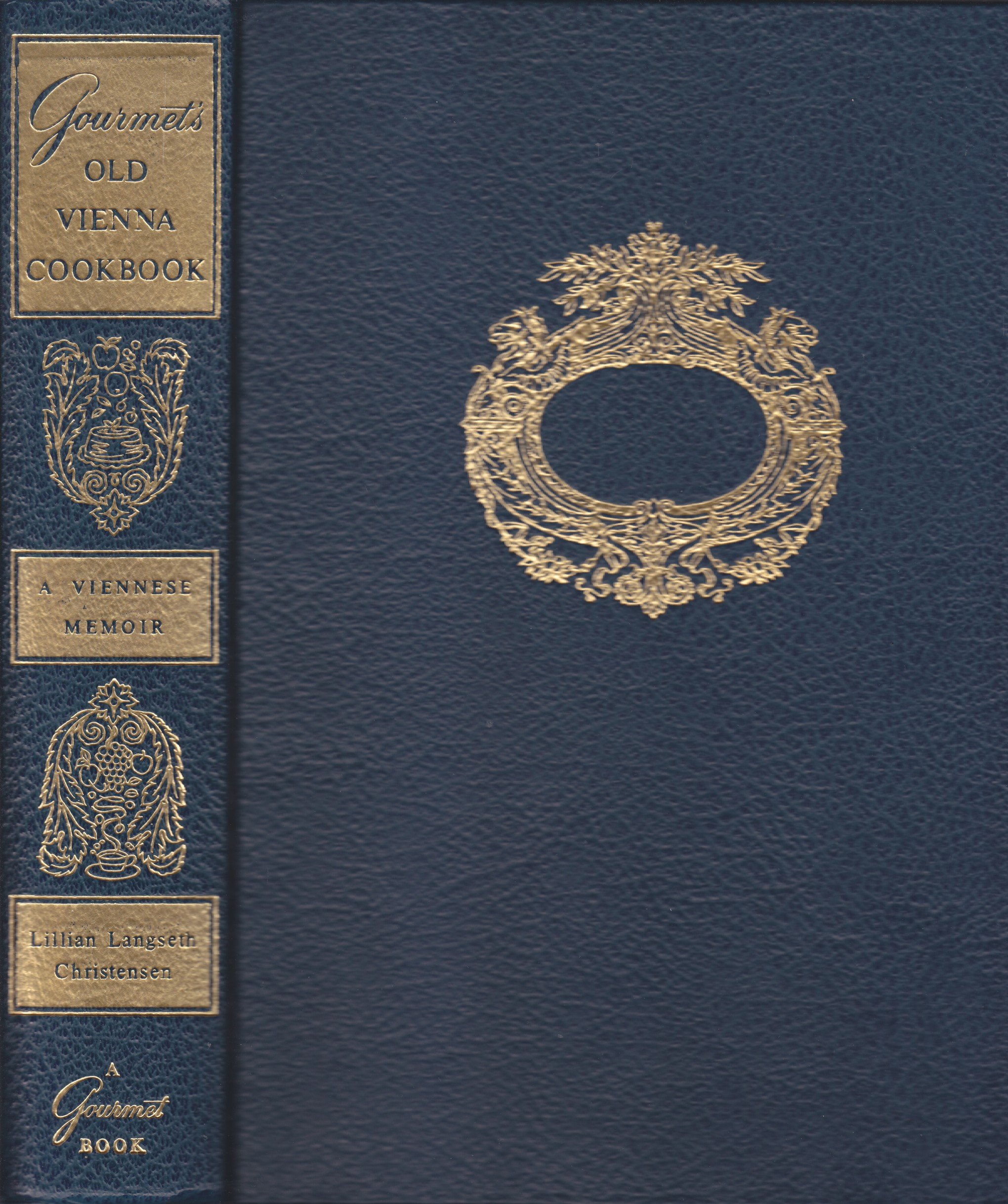 Gourmet's Old Vienna Cookbook