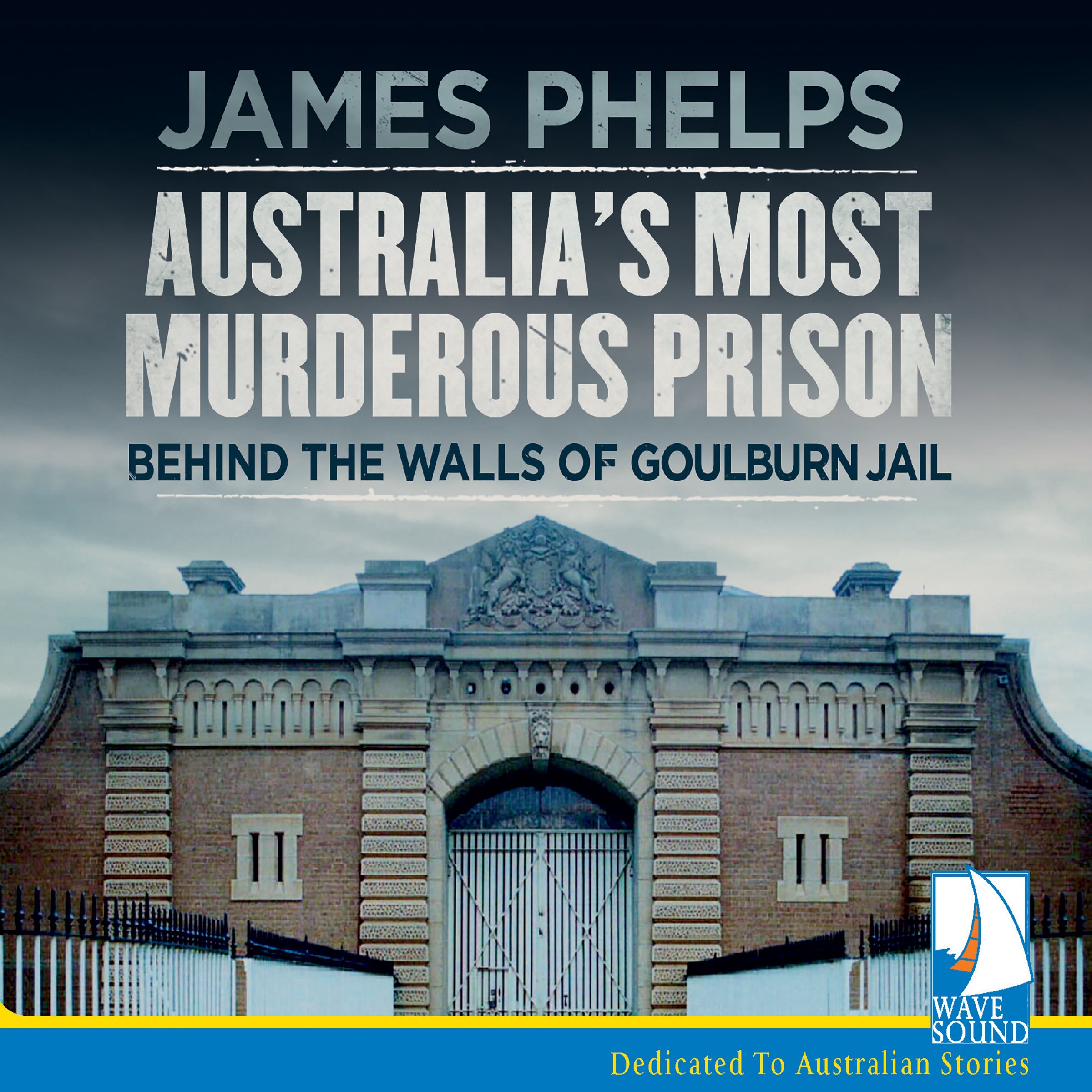 Australia's Most Murderous Prison