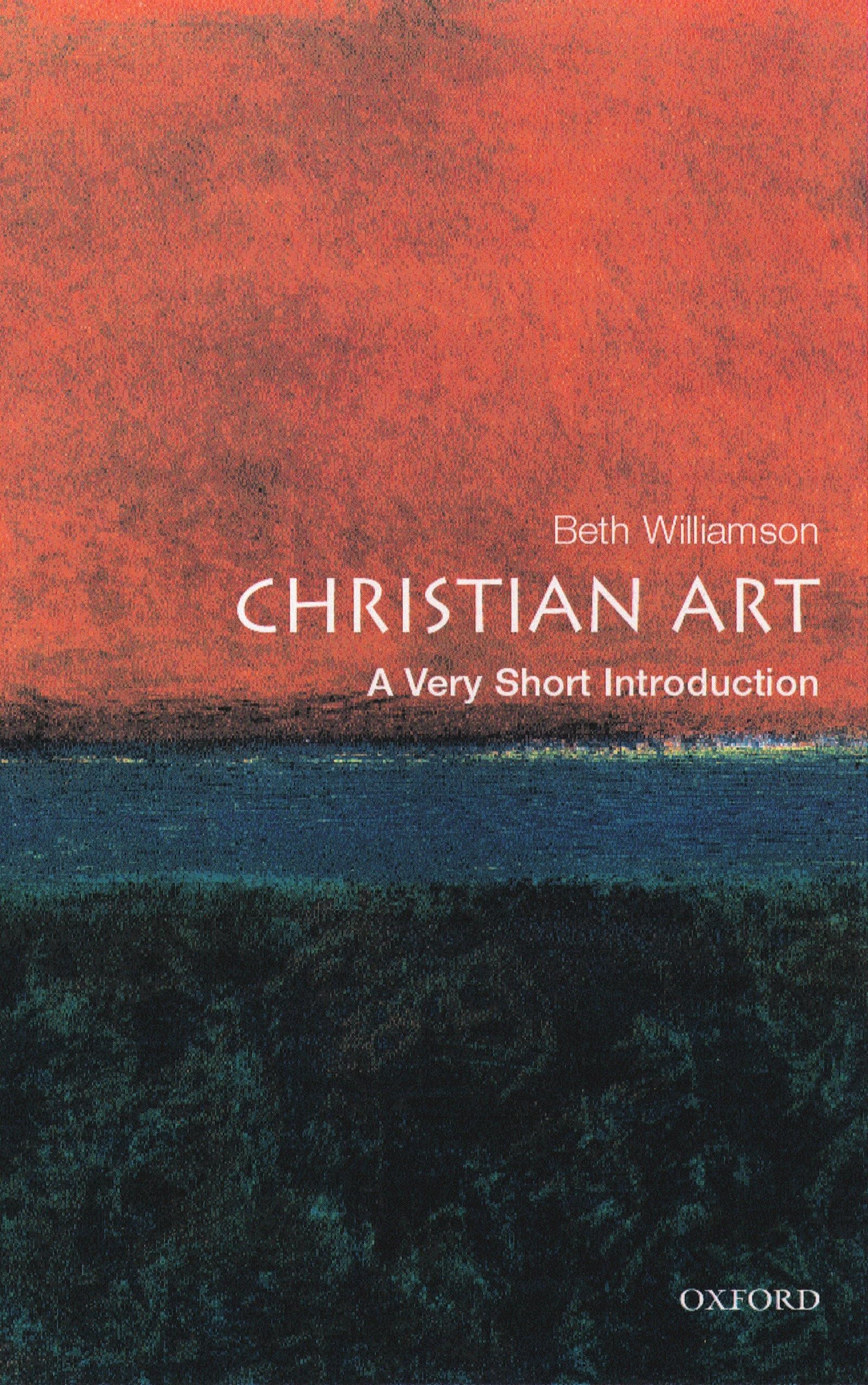 Christian Art: A Very Short Introduction: 107 (Very Short Introductions)