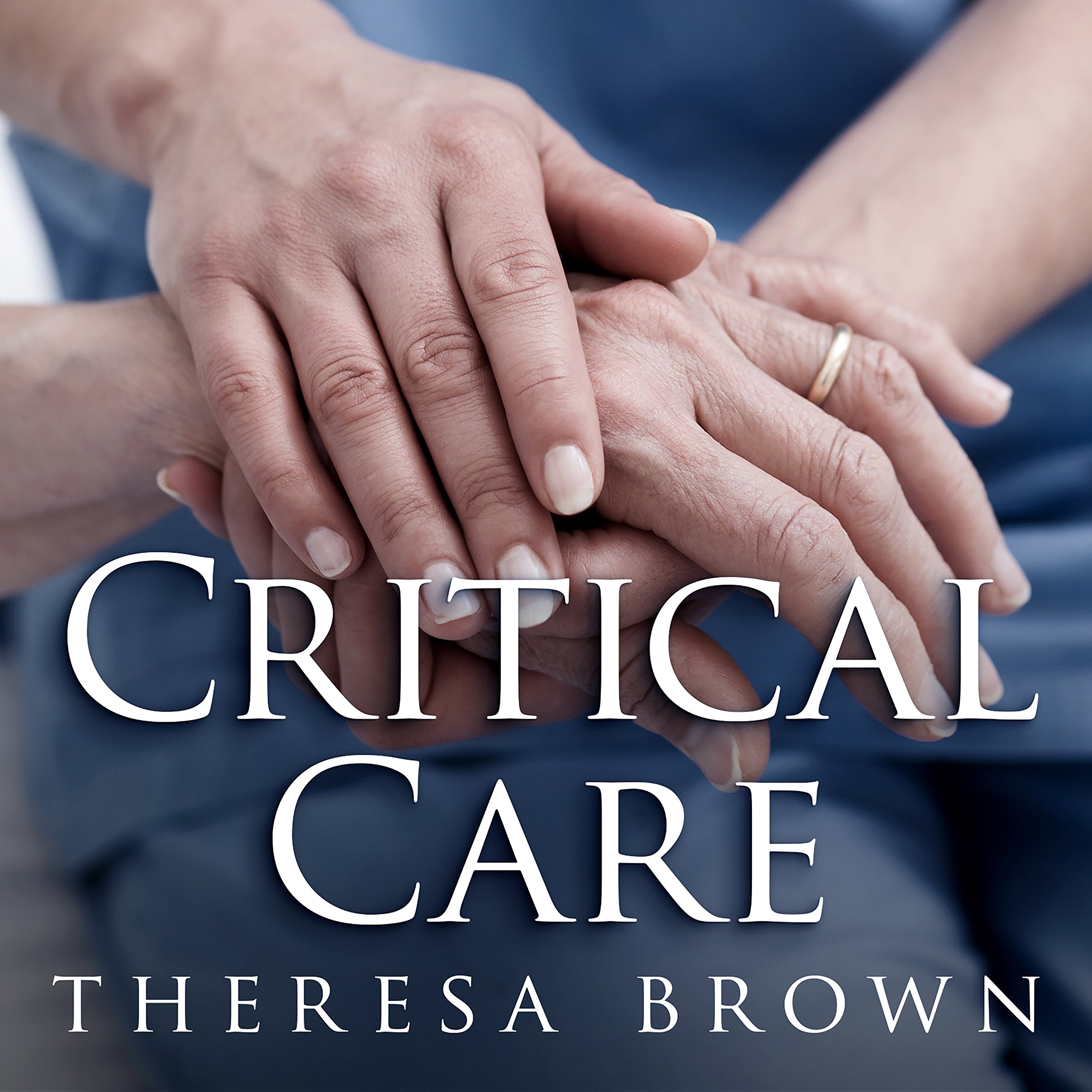 Cover art for Critical Care