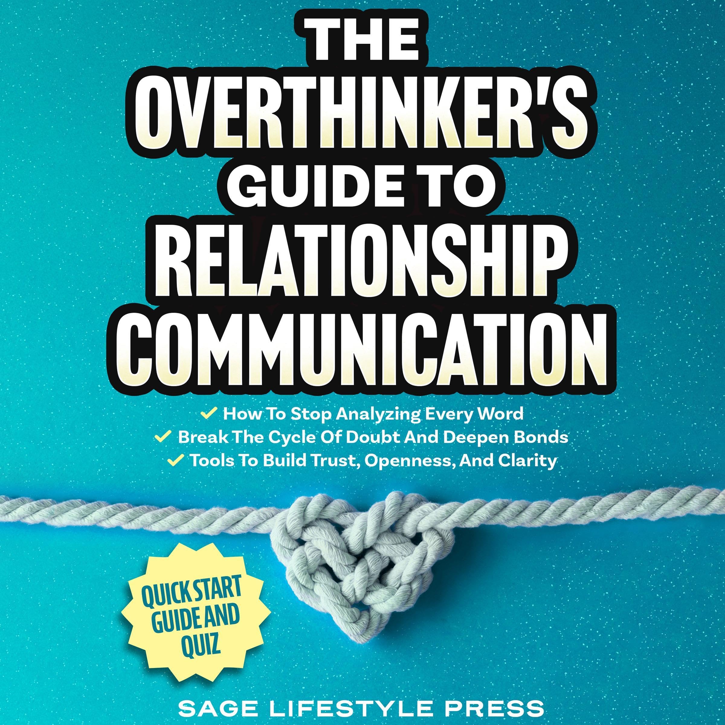 Cover art for The Overthinker's Guide to Relationship Communication