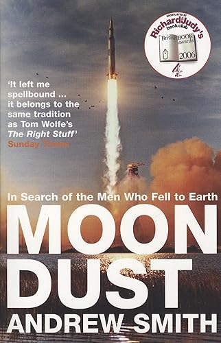 Moondust: In Search of the Men Who Fell to Earth