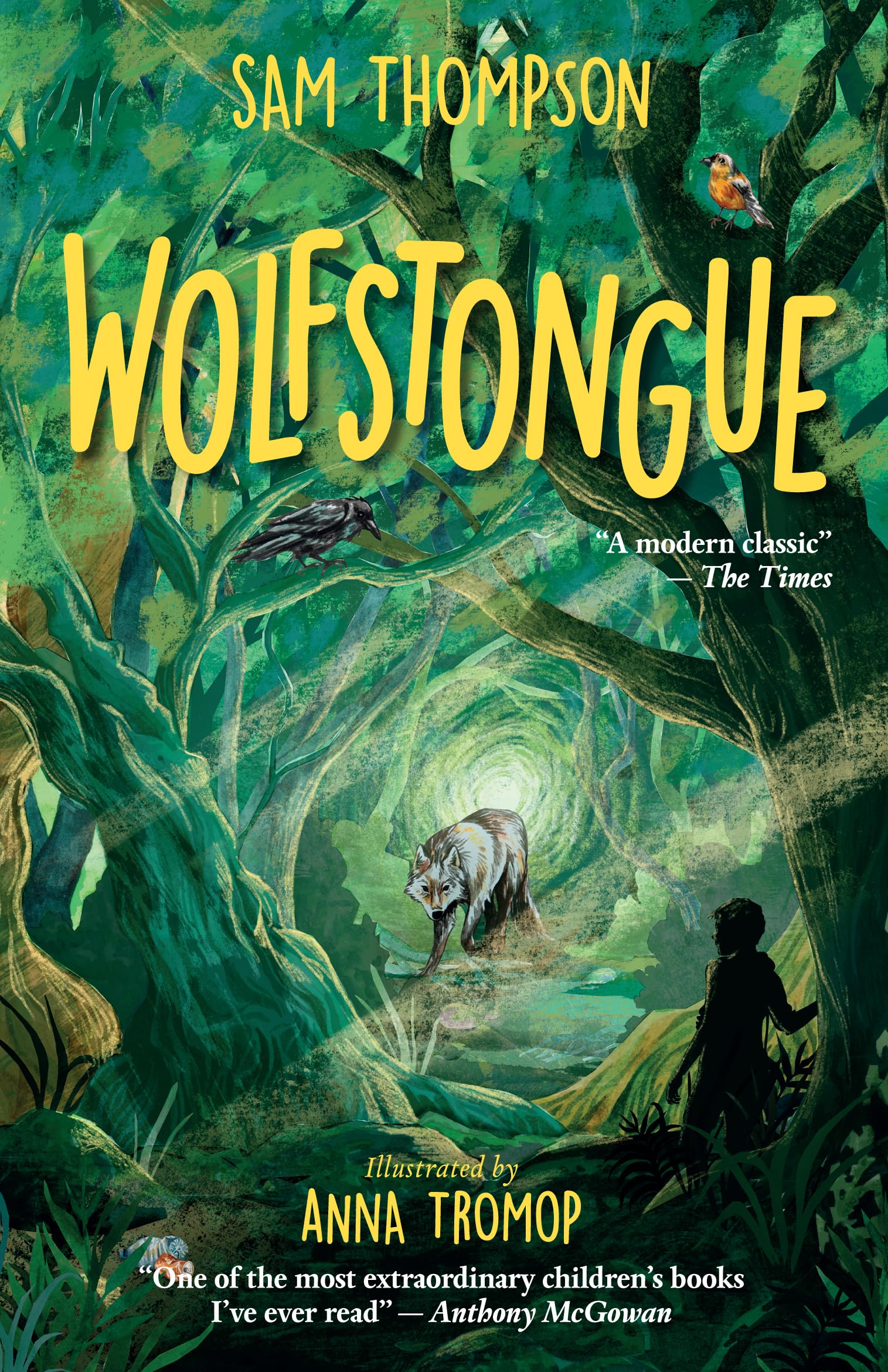 Wolfstongue: "A modern classic" - The Times (The Wolfstongue Saga)