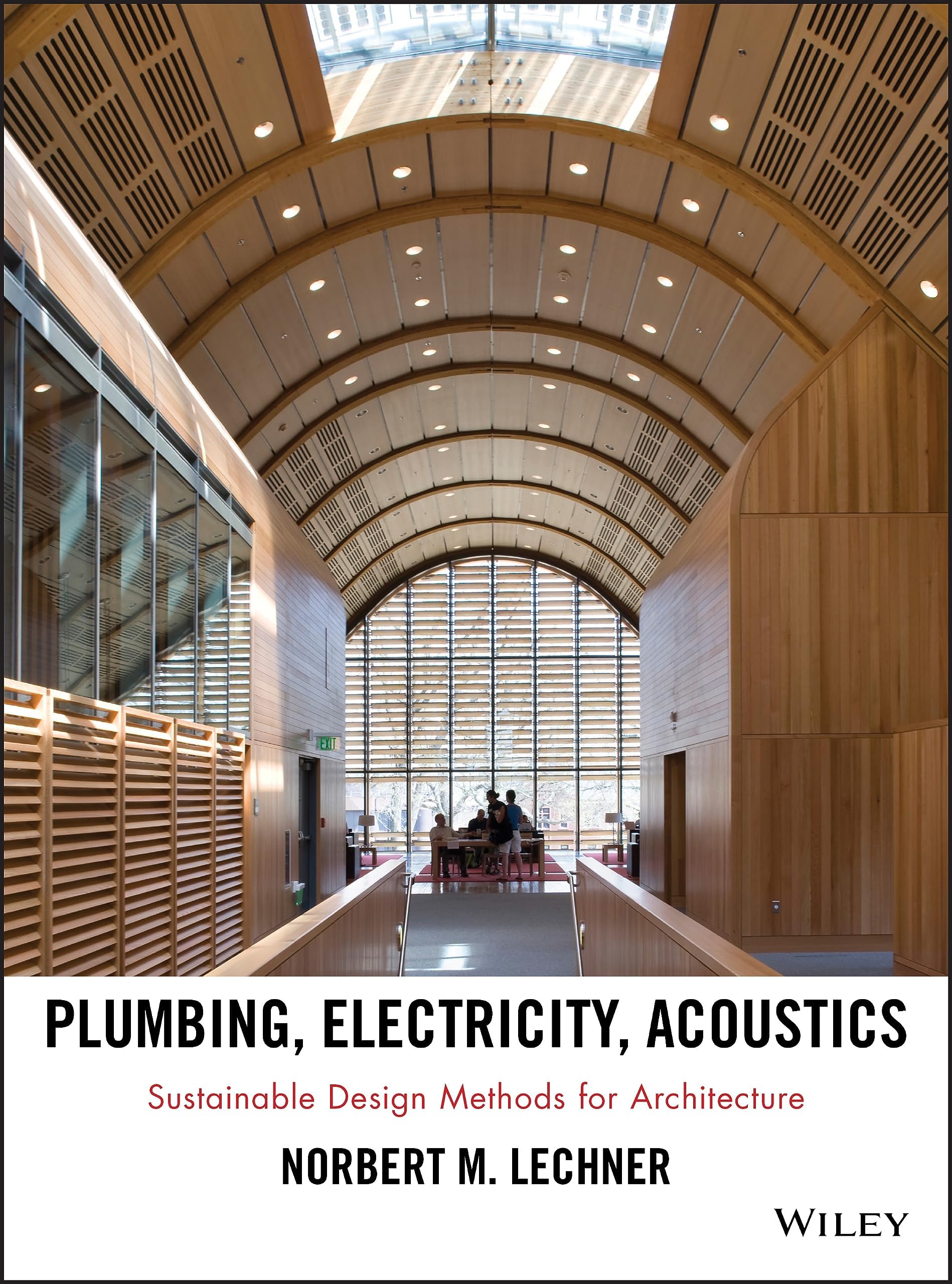 Plumbing Electricity Acoustics Sustainable Design Methods For Architecture | Desertcart INDIA