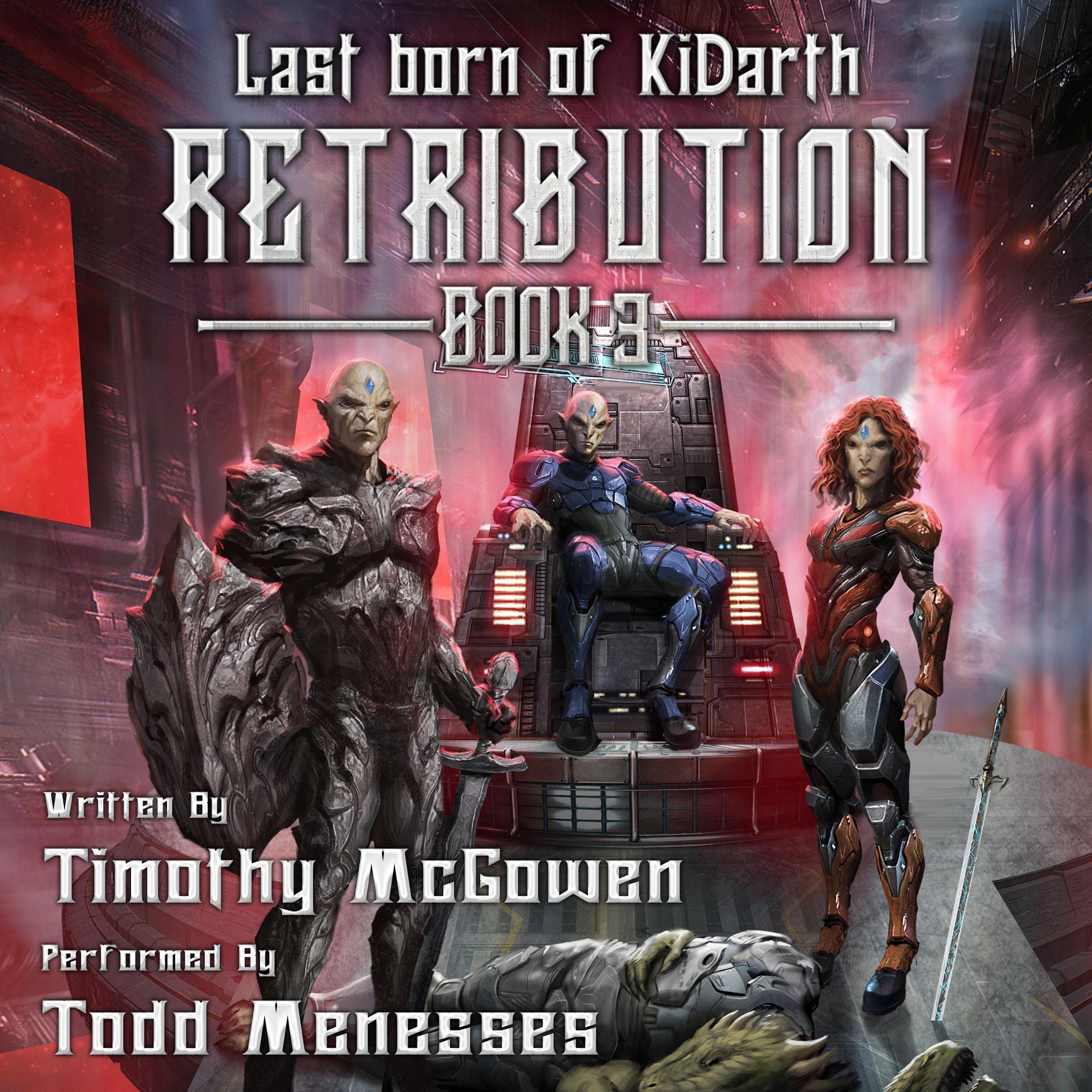 Cover art for Retribution: Last Born of Ki'darth, Book 3
