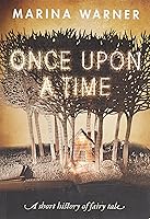 Algopix Similar Product 9 - Once Upon a Time A Short History of