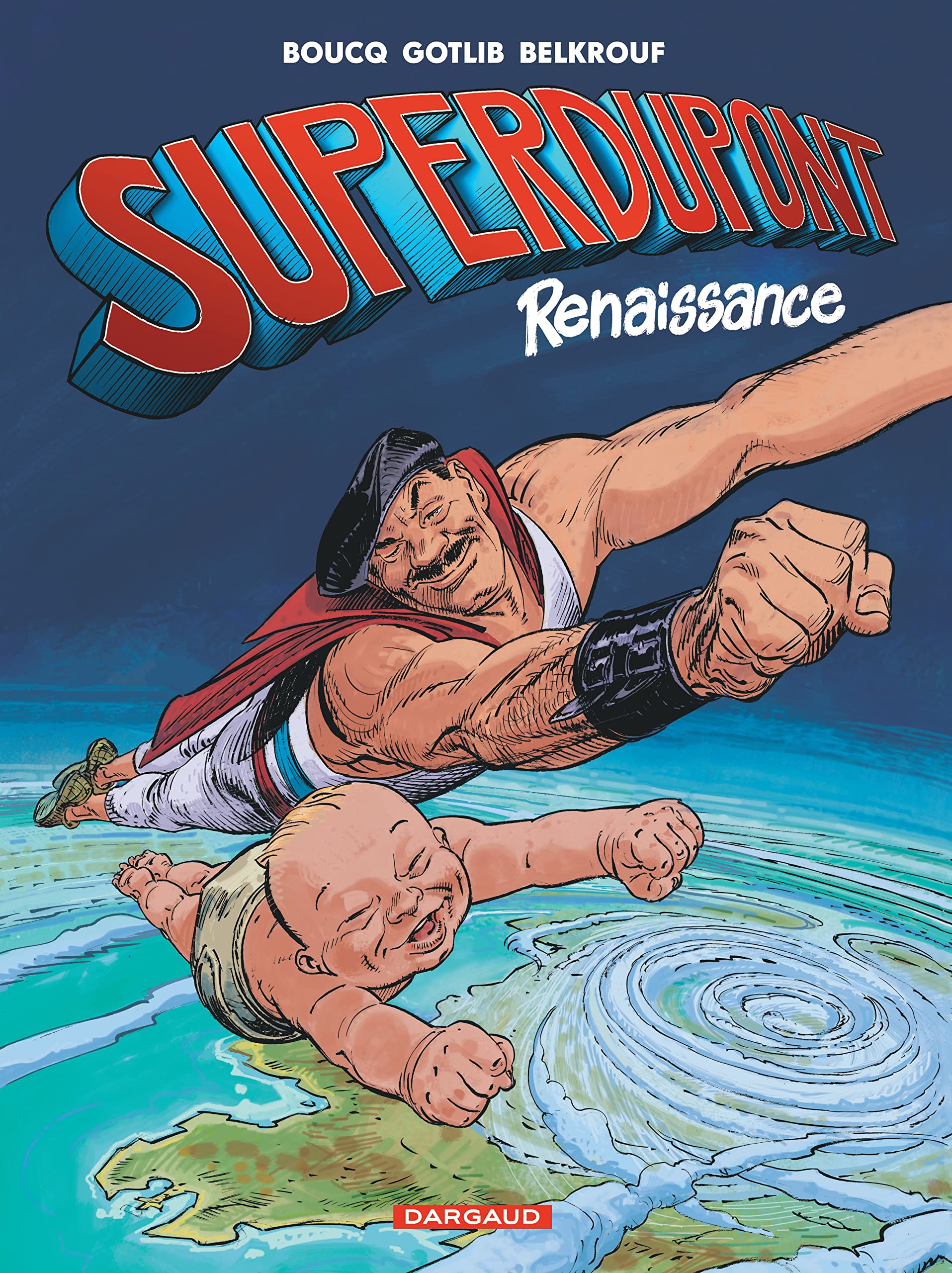 Superdupont - Tome 1 - Renaissance