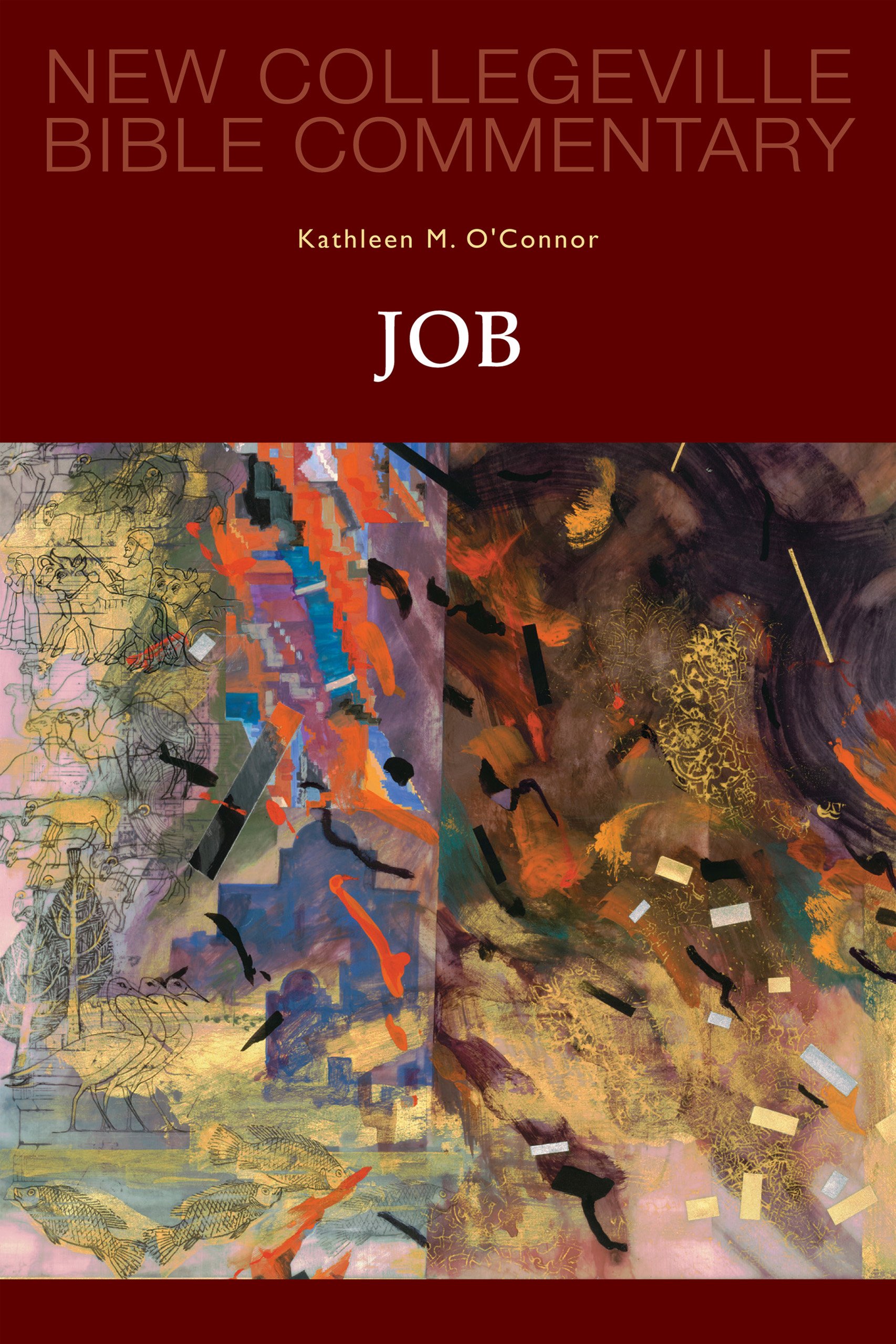 Job: Volume 19 (NEW COLLEGEVILLE BIBLE COMMENTARY: OLD TESTAMENT, 19)