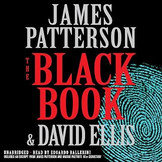 The Black Book by James Patterson: New York Times Bestseller Thriller - Chicago Murder Mystery & Corruption Exposed