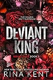 Cover of Deviant King: A Dark New Adult Romance (Royal Elite Book 1)