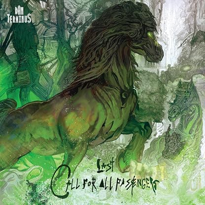 Last Call For All Passengers [Disco de Vinil] por Dan Terminus — capa do álbum