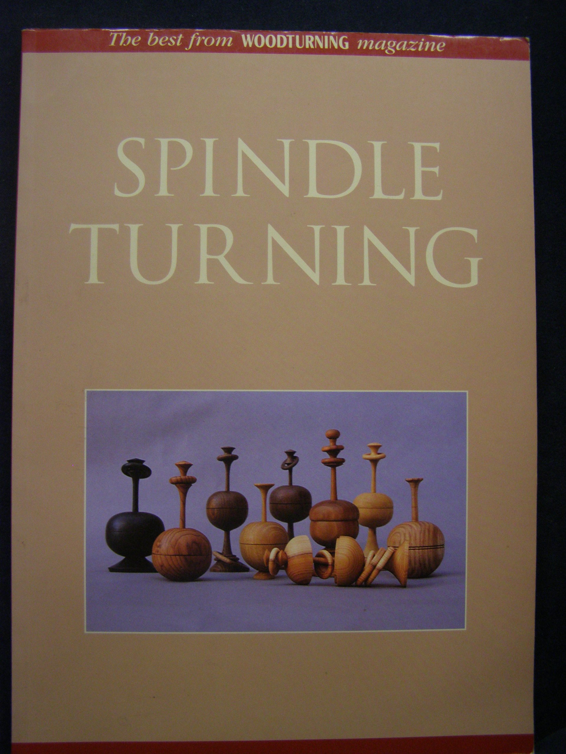 Spindle Turning (Guild of Master Craftsman)