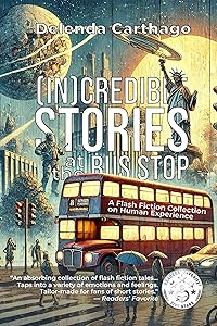 Incredible Stories at the Bus Stop