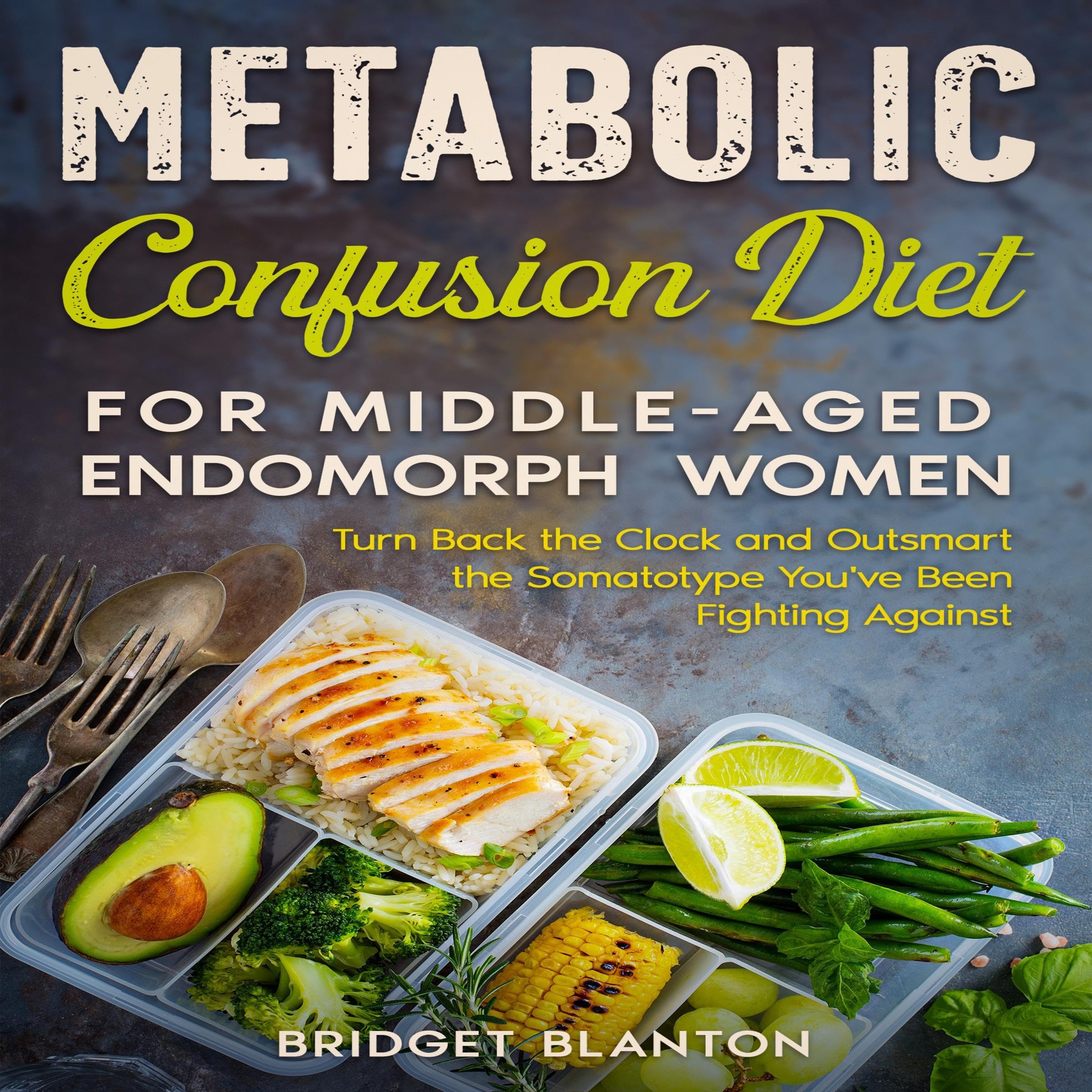 Metabolic Confusion Diet for Middle-Aged Endomorph Women