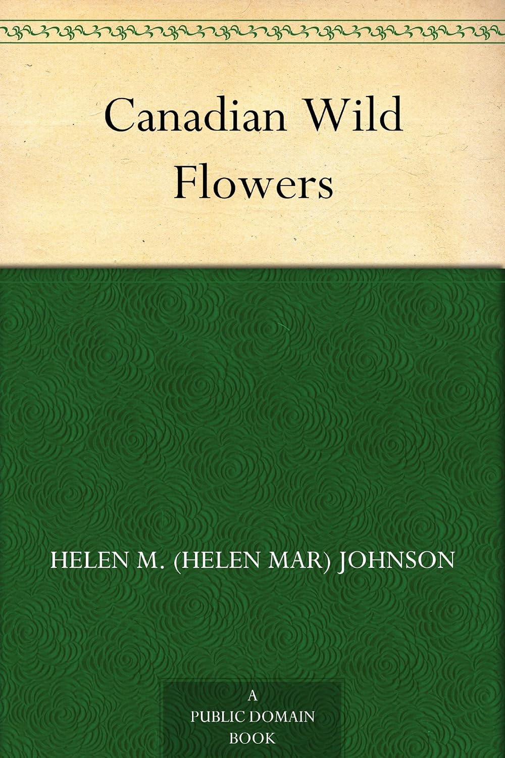 Canadian Wild Flowers