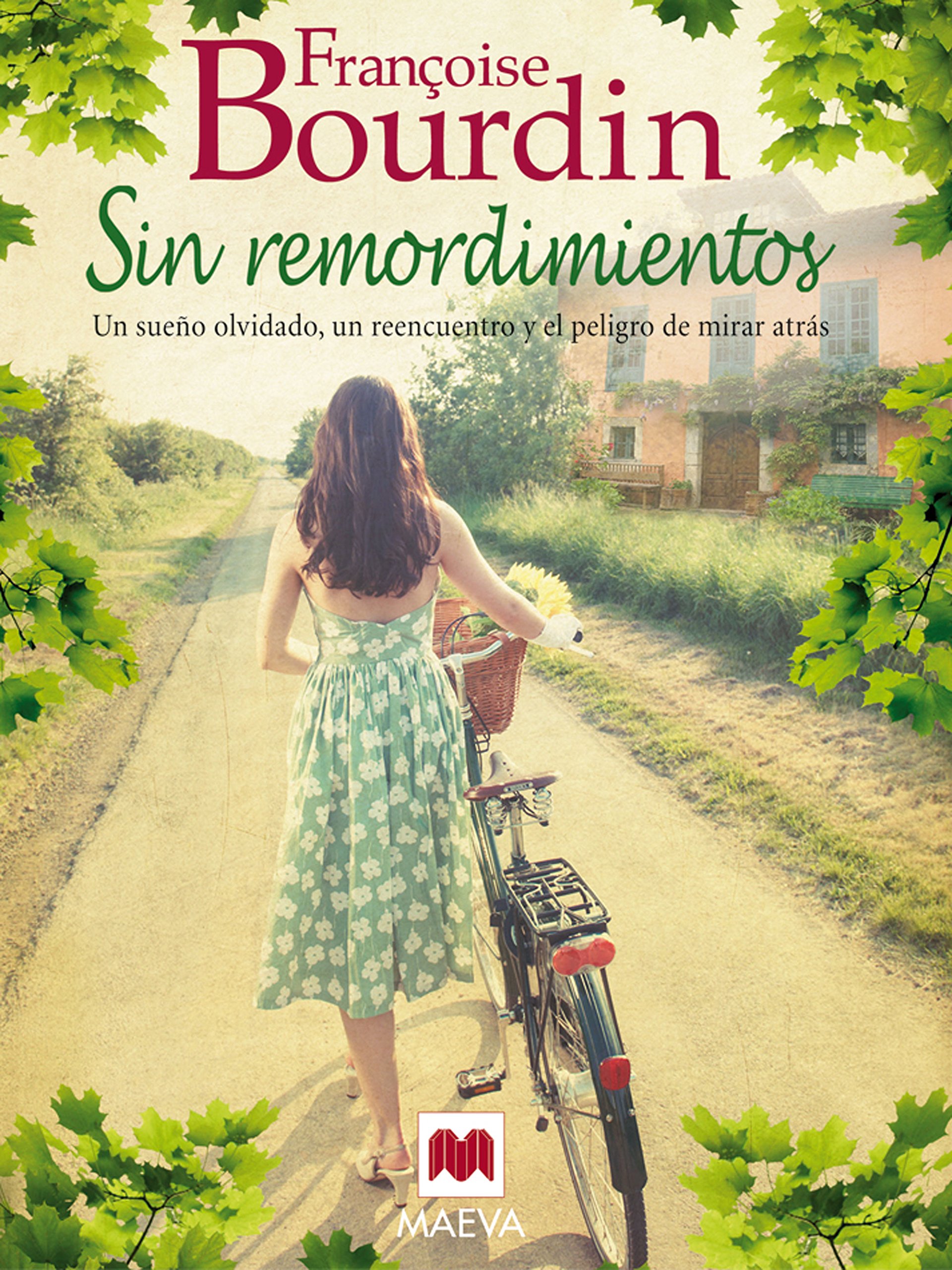 Sin remordimientos: Una emocionante novela sobre los sueños de juventud y el peligro de mirar atrás (Grandes Novelas)