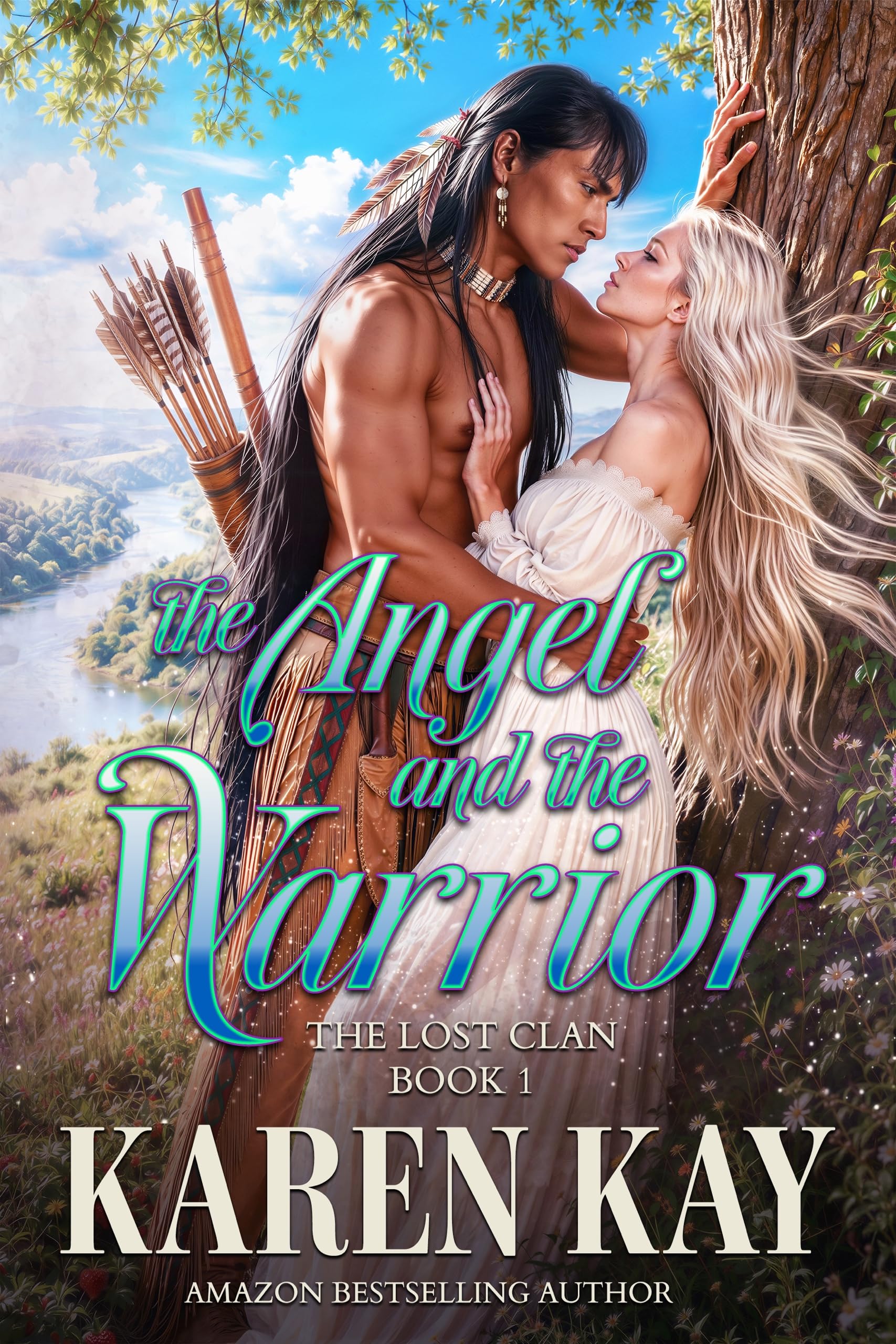 The Angel and the Warrior (The Lost Clan Book 1)