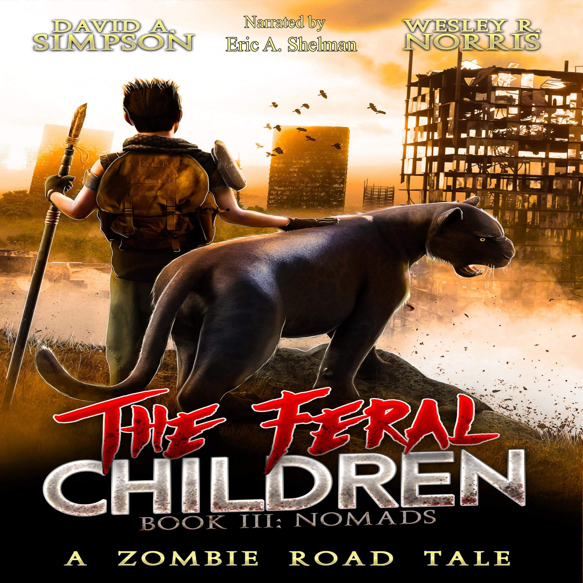 Cover art for The Feral Children: Nomads, Book III