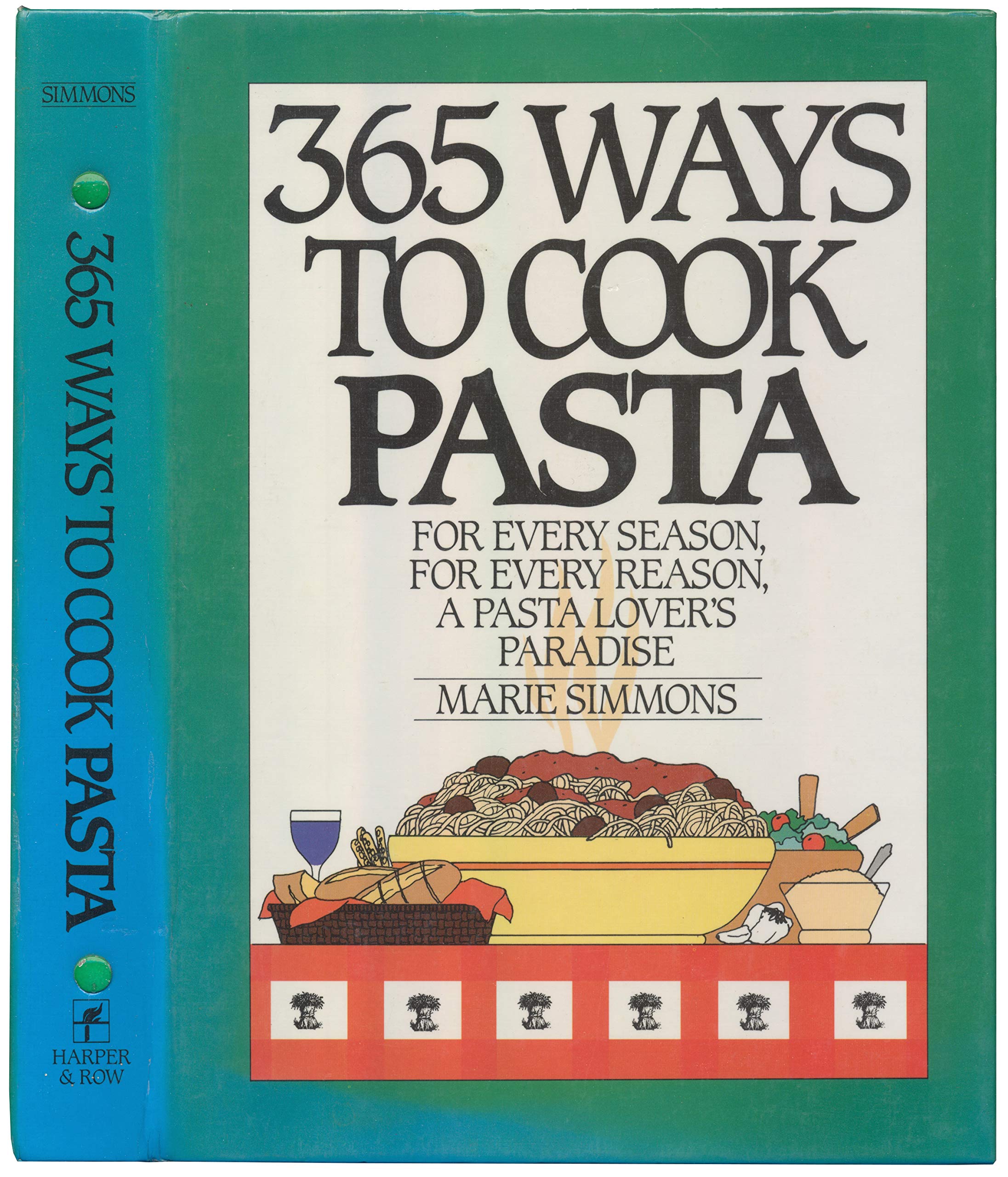 365 Ways to Cook Pasta [Ring-bound] Simmons,Marie