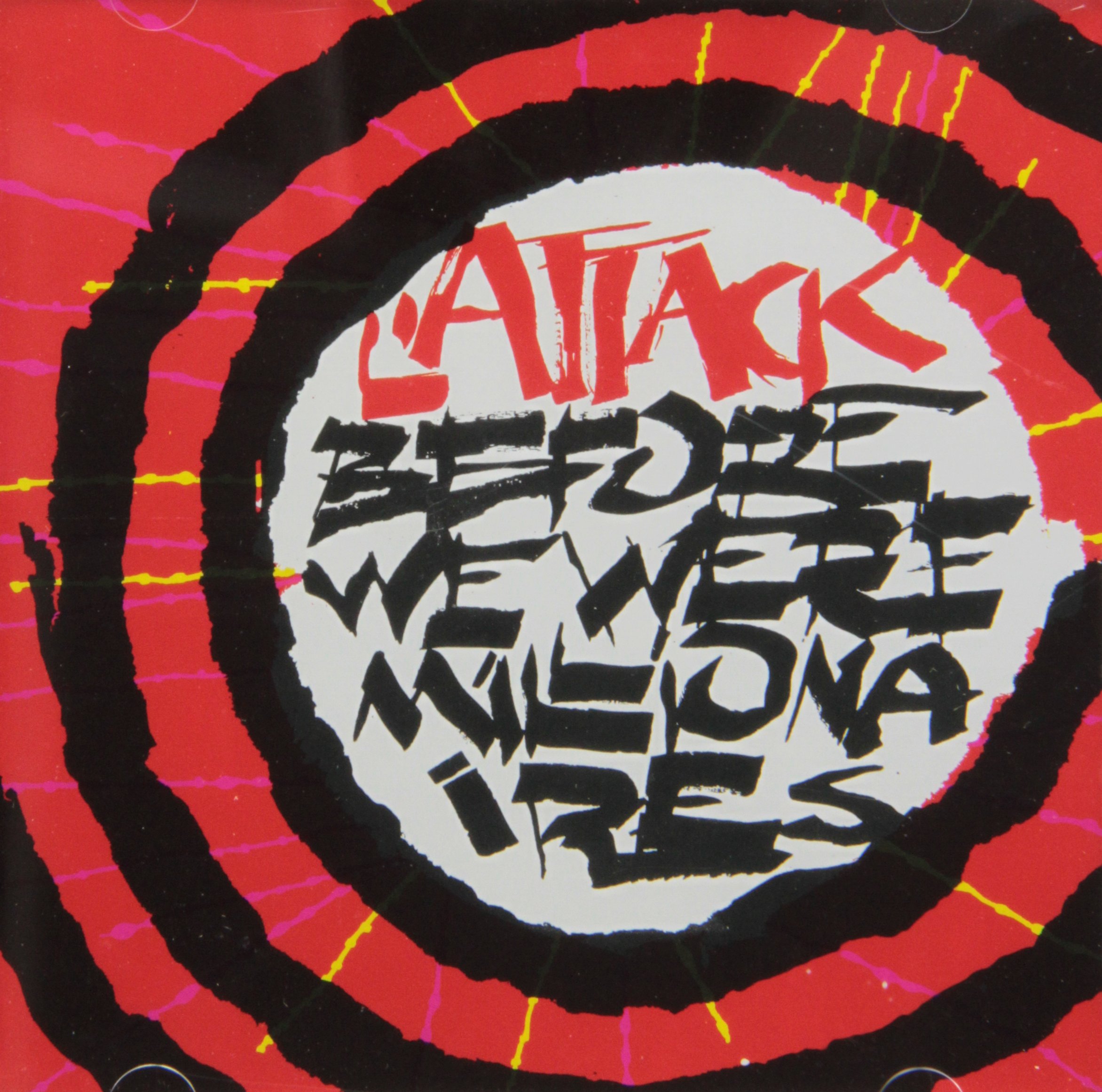 L ATTACK - BEFORE WE WERE MILLIONAIRES [Audio CD] L ATTACK
