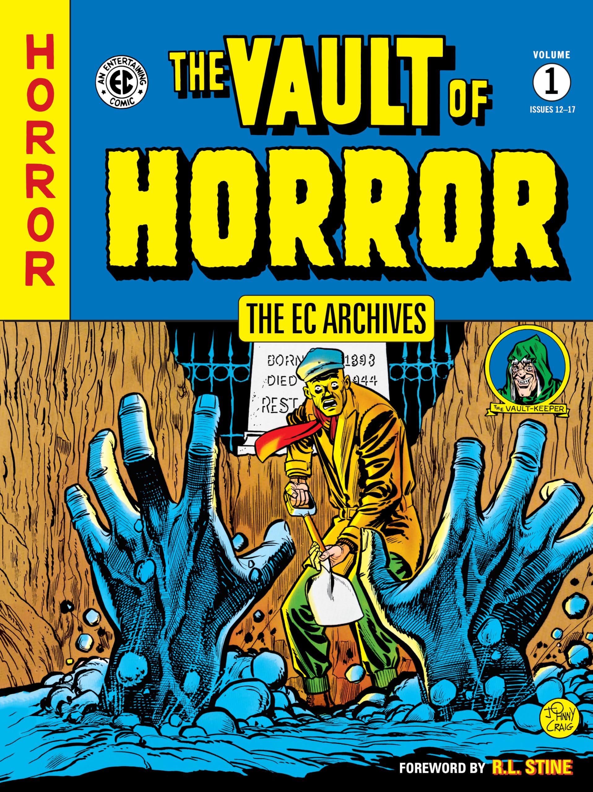 The EC Archives: Vault of Horror Volume 1 by Various (Paperback Book)