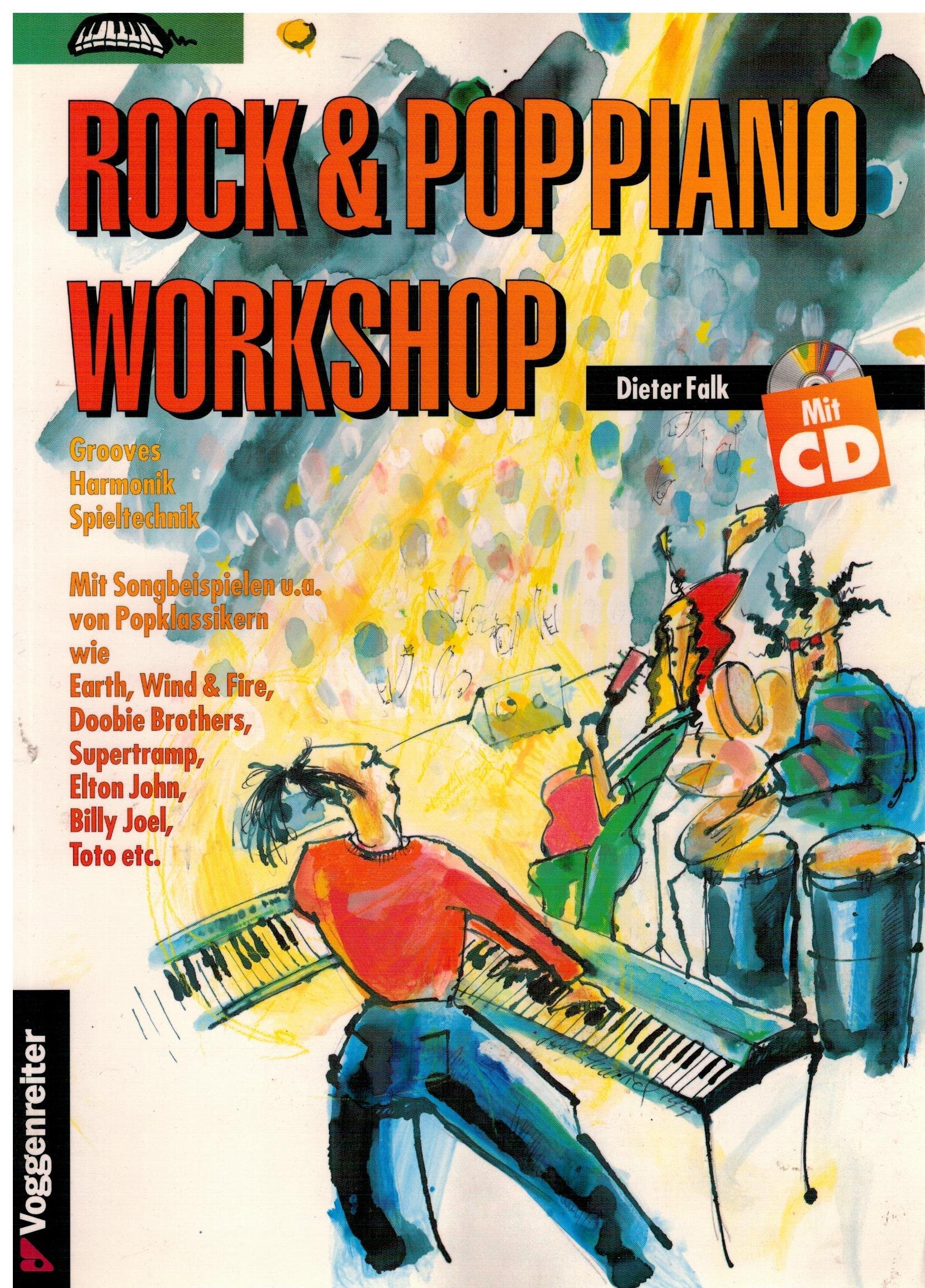 Rock und Pop Piano Workshop. Inkl. CD. Grooves, Harmonik, Spieltechnik. Mit Songbeispielen