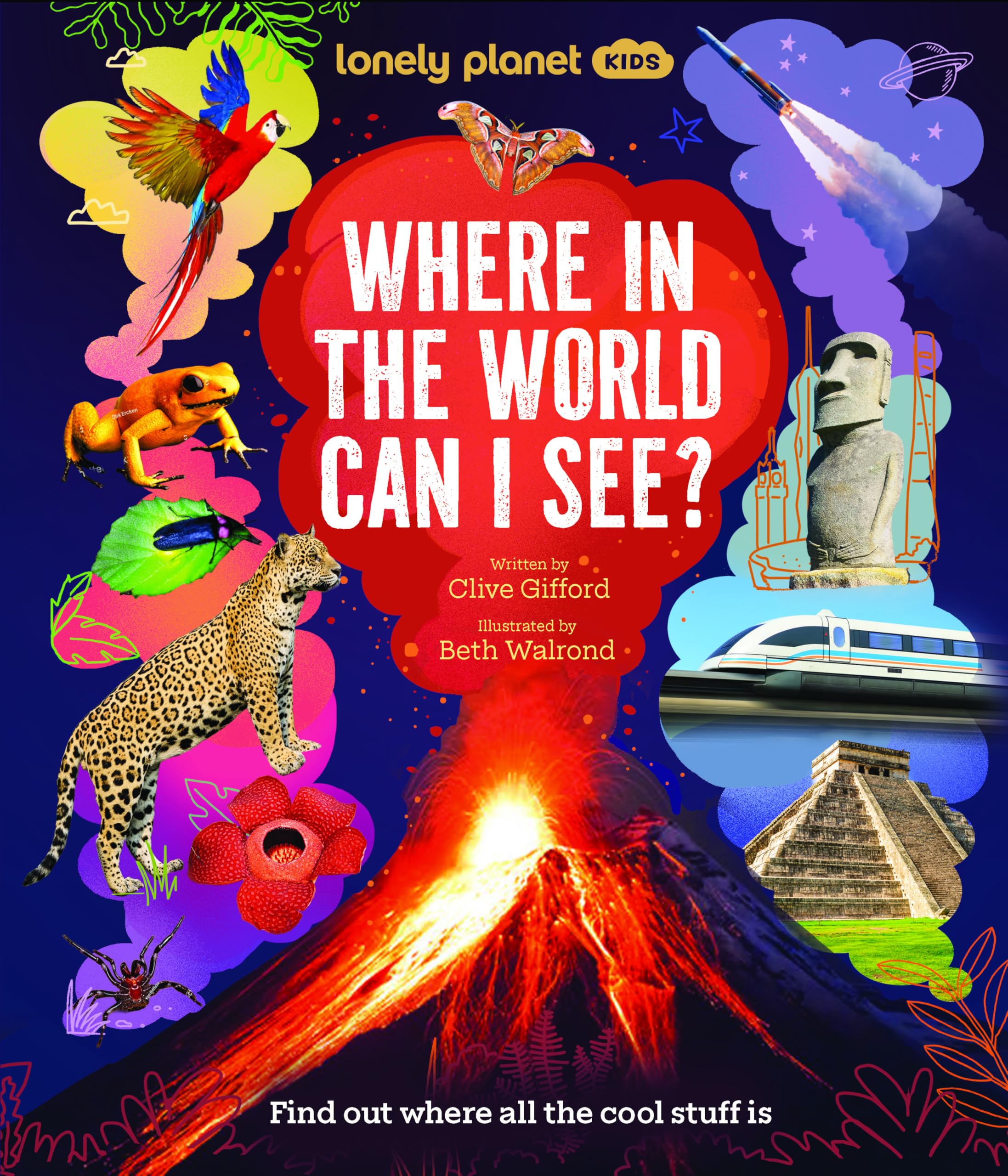 Lonely Planet Kids Where In The World Can I See? by Lonely Planet Hardback