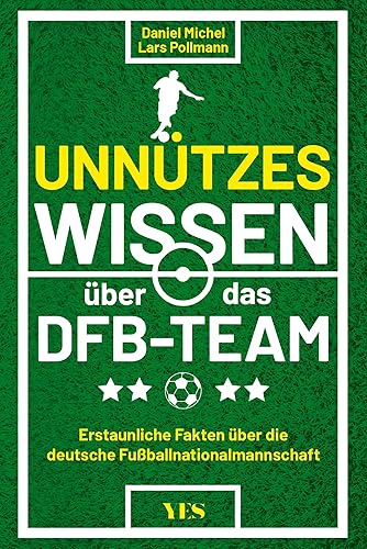 Unnützes Wissen über das DFB-Team: Erstaunliche Fakten über die deutsche Fußballnationalmannschaft