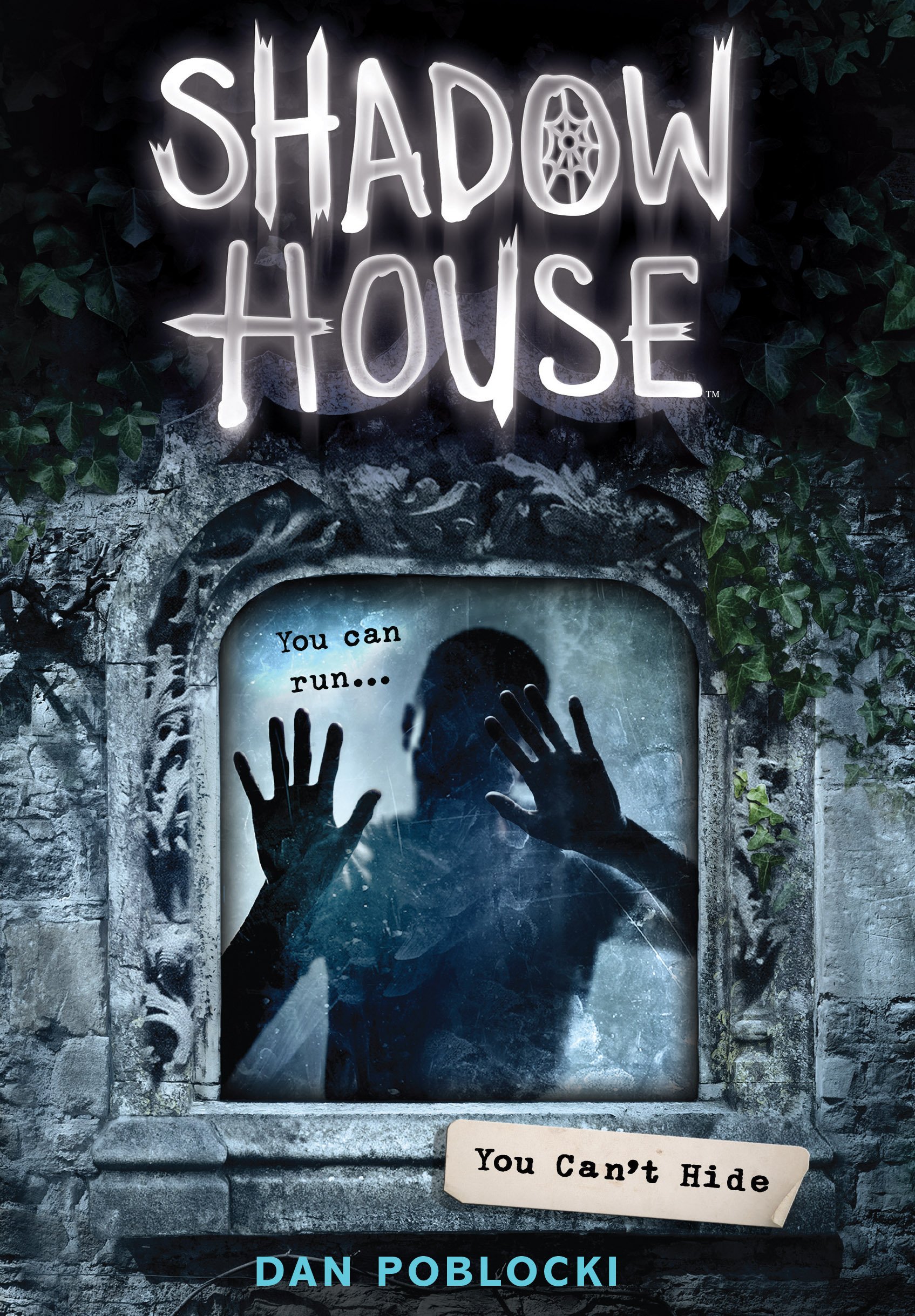 Scholastic Shadow House 2: You Can't Hide