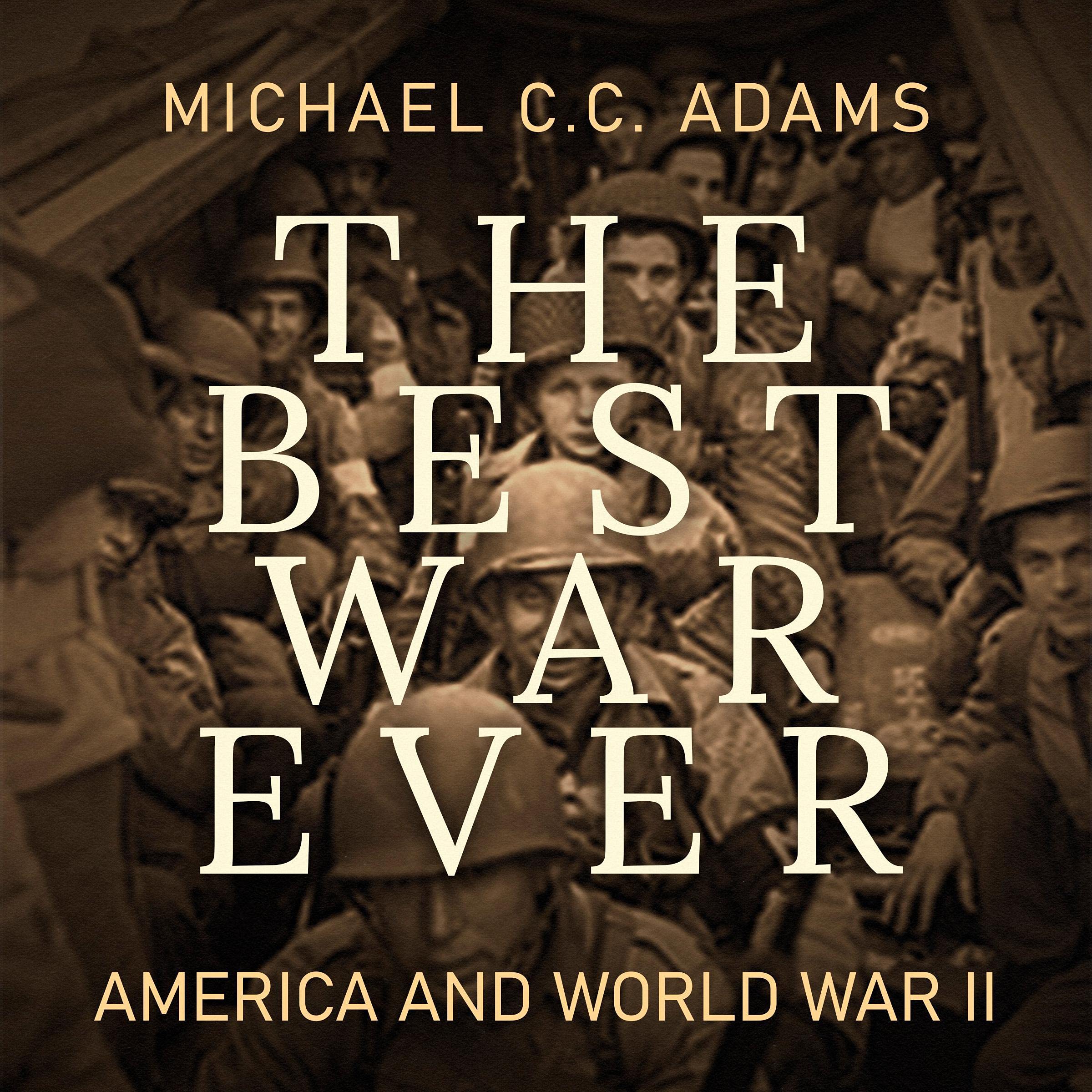 The Best War Ever