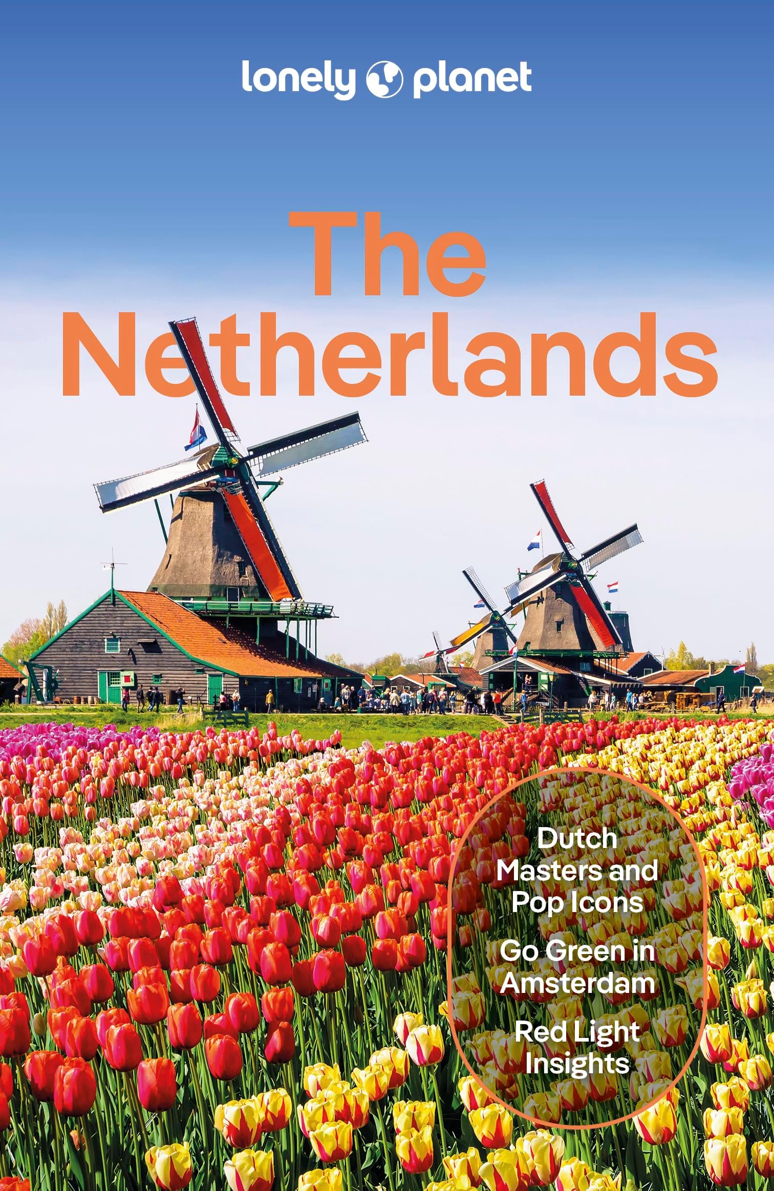 NETHERLANDS (Lonely Planet Travel Guides)