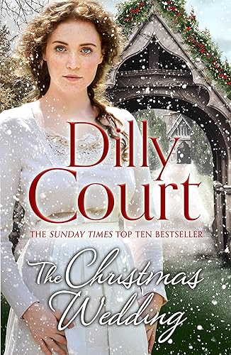 The Christmas Wedding: The first book in the heartwarming, romance saga from the Sunday Times bestselling author of The Village Scandal: Book 1 (The Village Secrets)