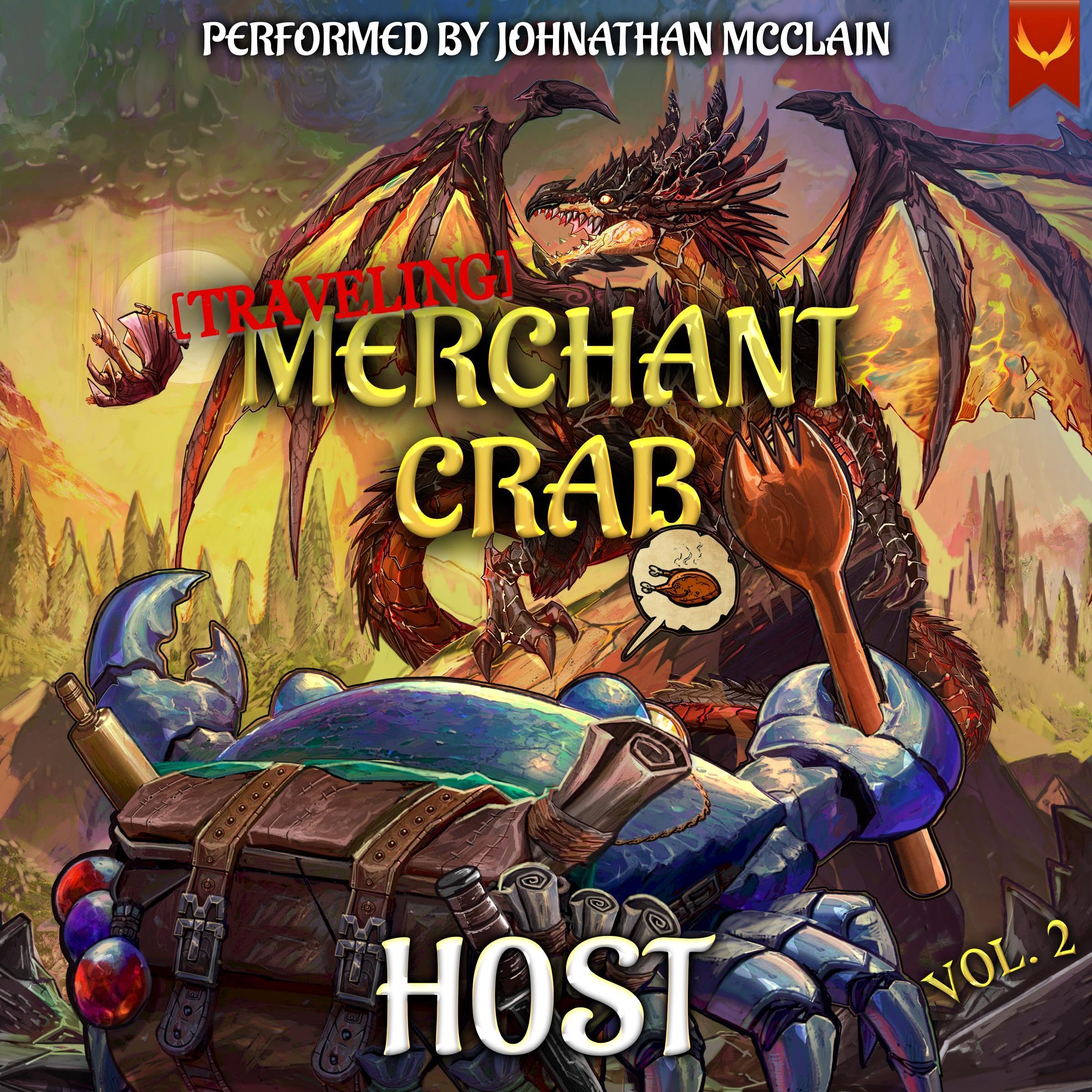 Cover art for [Traveling] Merchant Crab (Book 2): A LitRPG Adventure