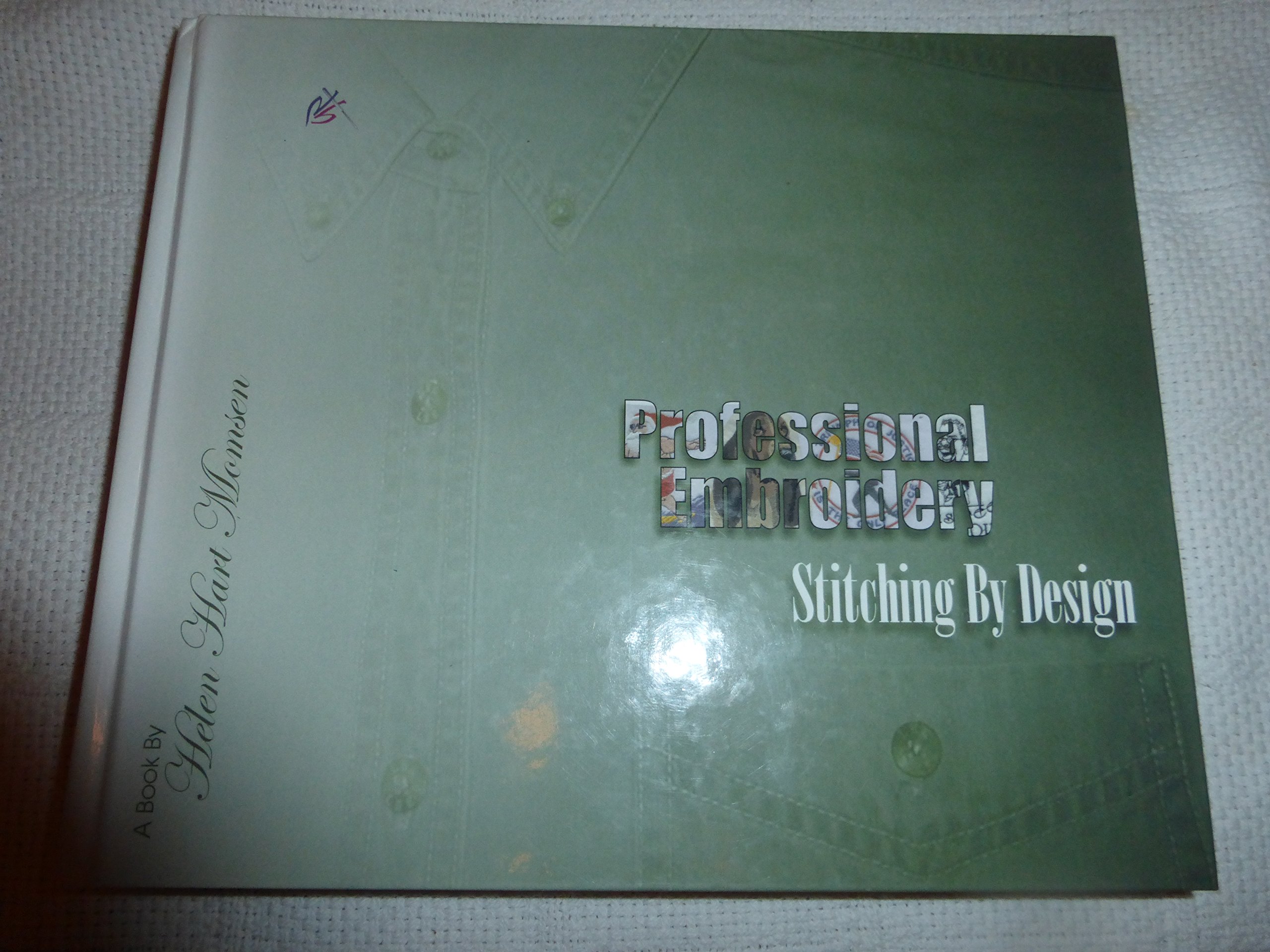 Professional Embroidery: Stitching By Design