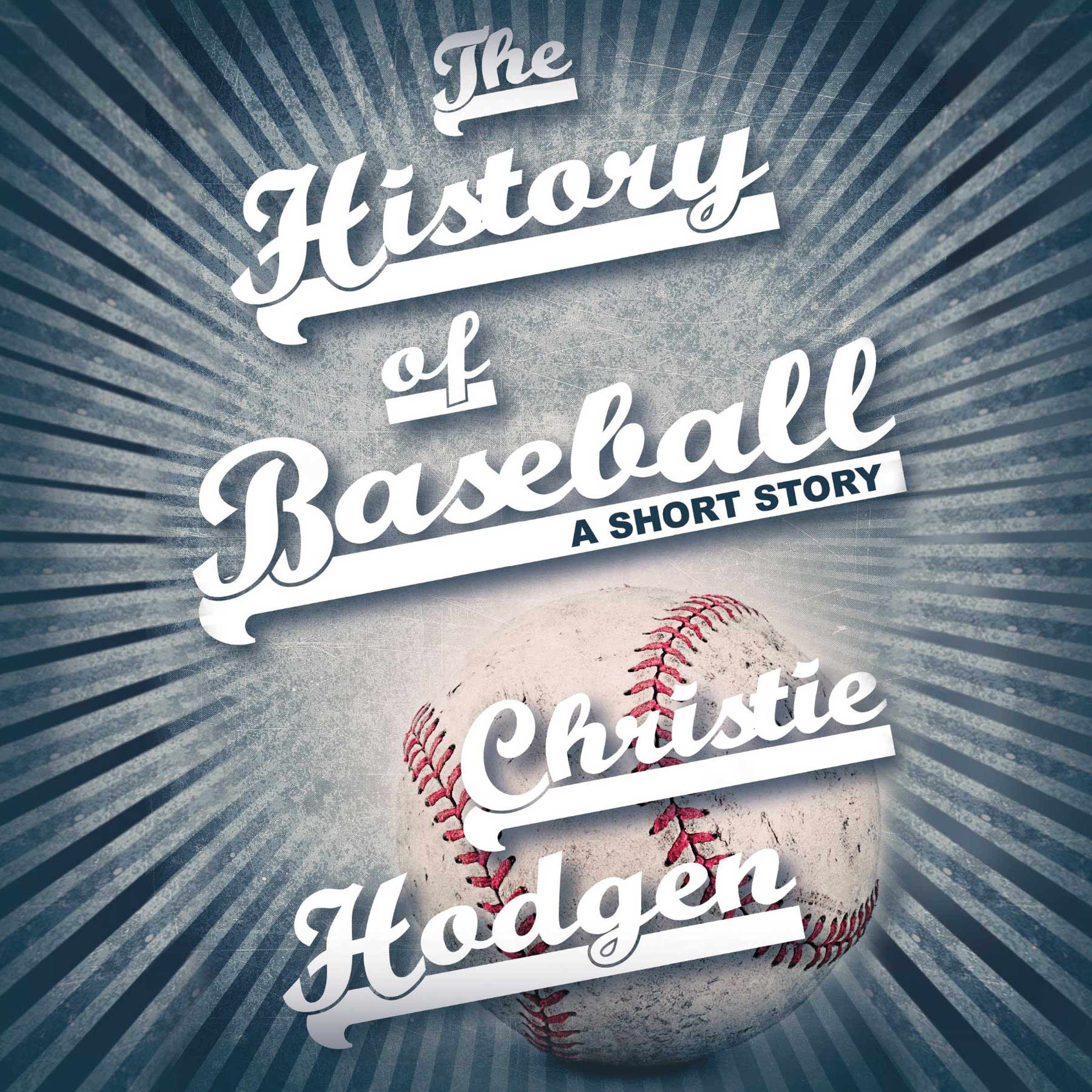 Cover art for The History of Baseball