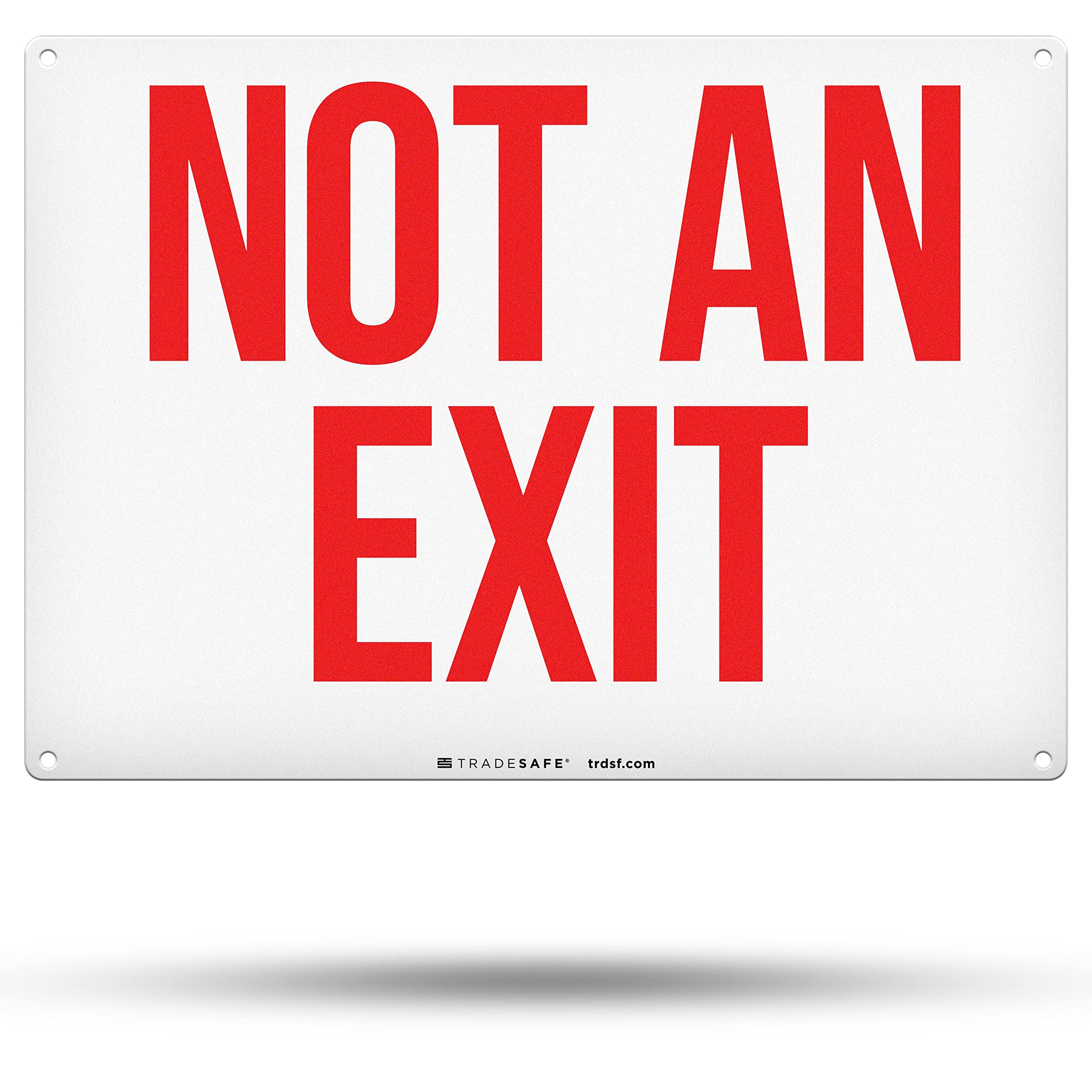 TRADESAFE Not An Exit Sign - Exit Signs for Business Quick Install Aluminum Safety Sign, Light Reflective, UV-Resistant, Waterproof, 14” X 10” Indoor