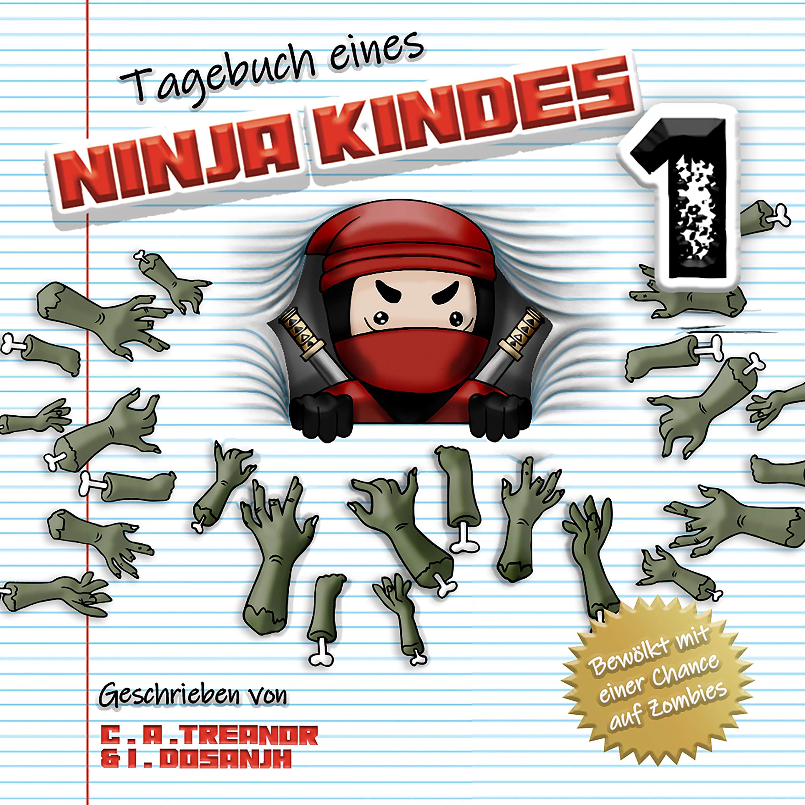 Cover art for Tagebuch Eines Ninja Kindes Buch 1 [Diary of a Ninja Kid, Book 1]
