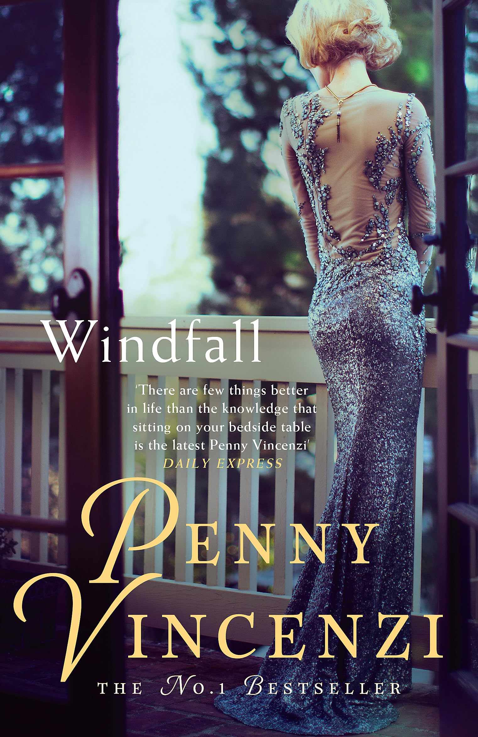 Windfall The stunning bestselling novel of temptation ambition and desire