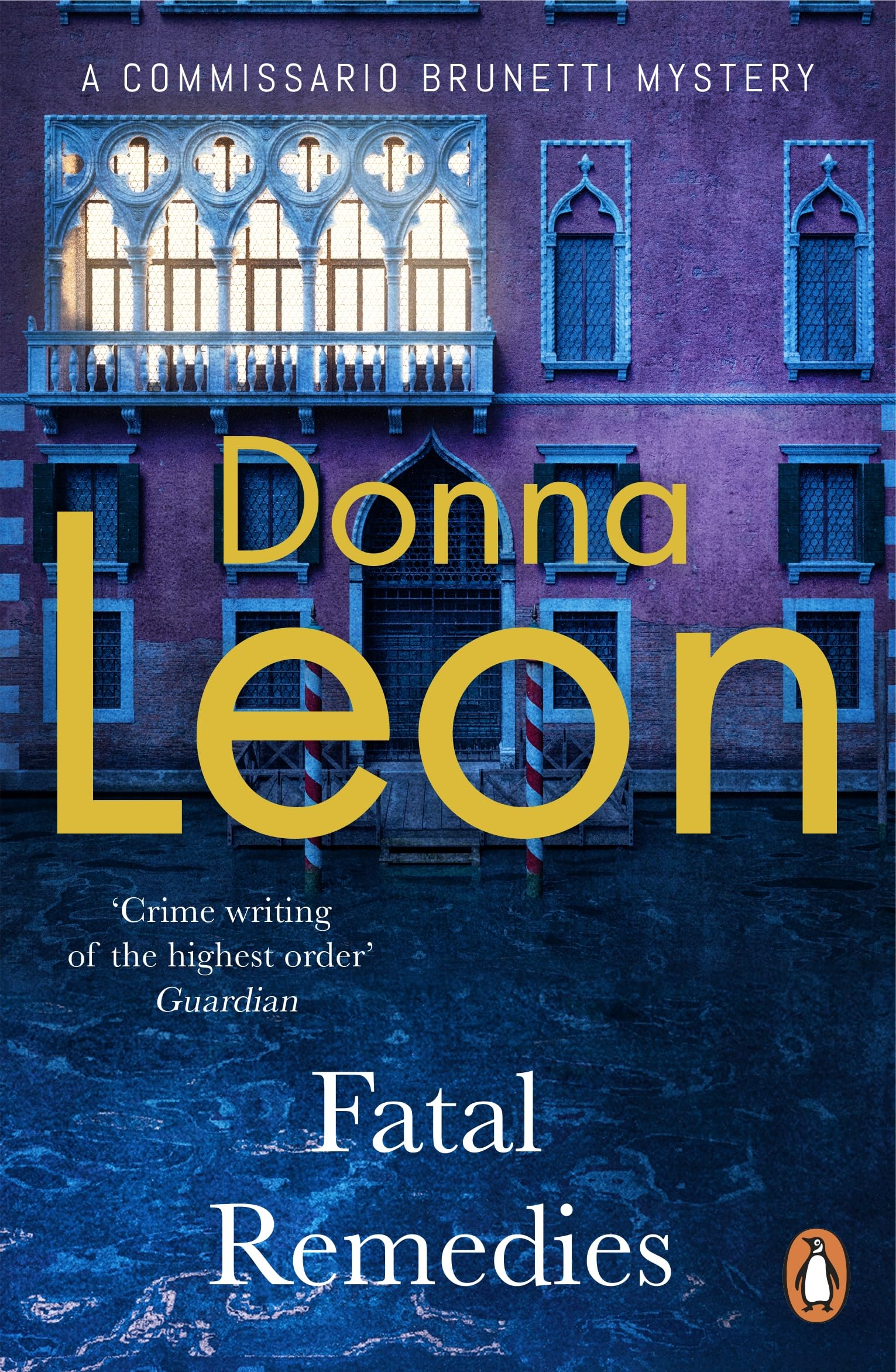 Fatal Remedies by Donna Leon (Paperback Book)